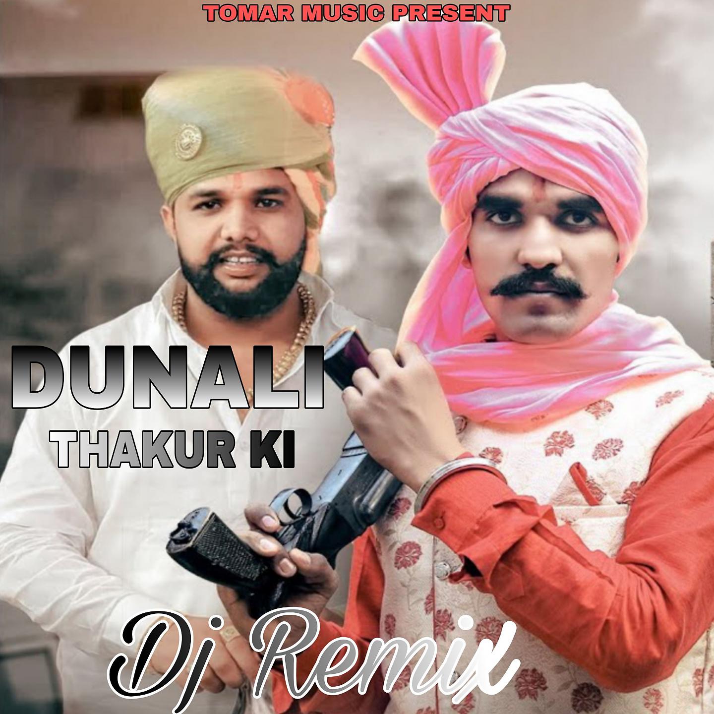 Постер альбома Dunali Thakur Ki