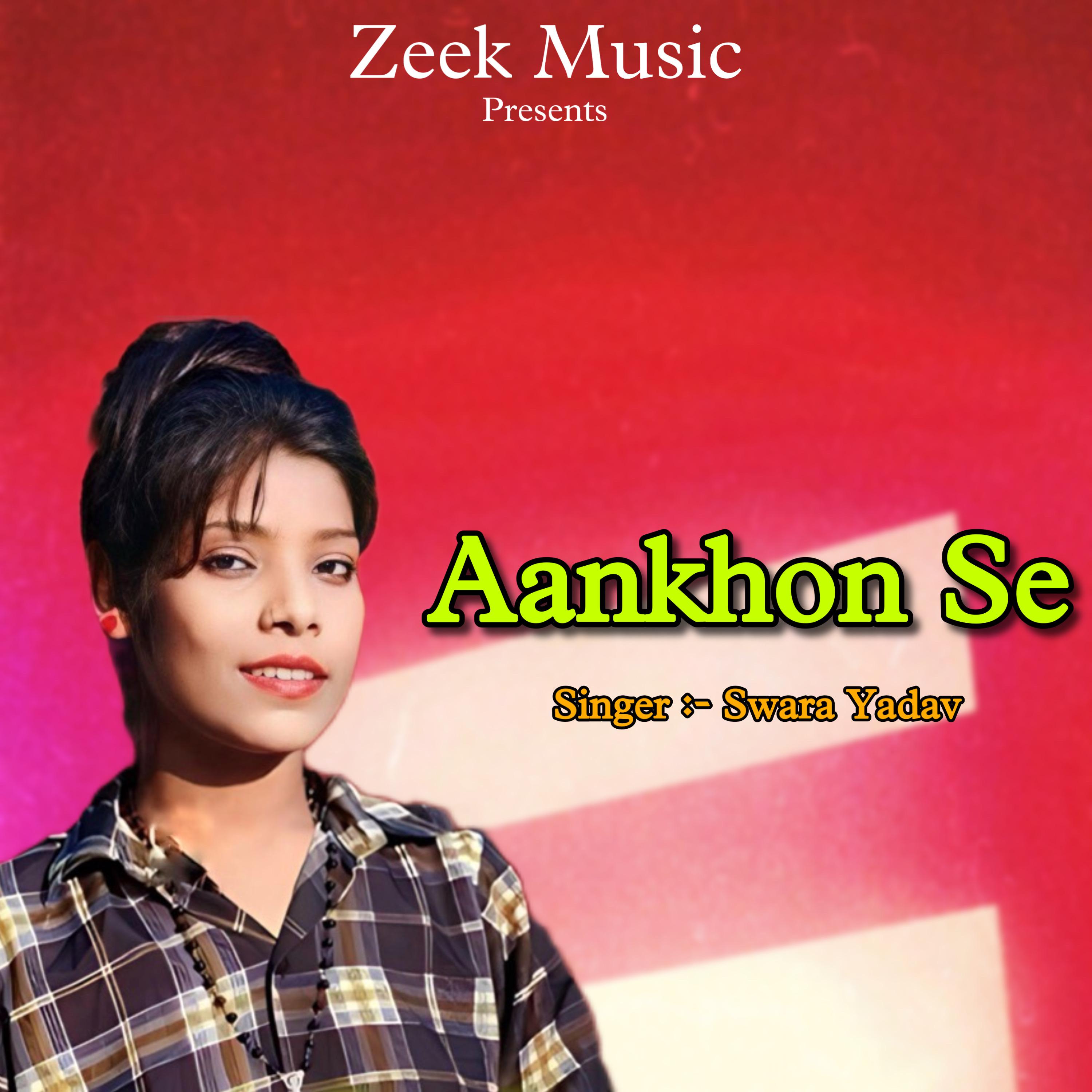 Постер альбома Aankhon Se
