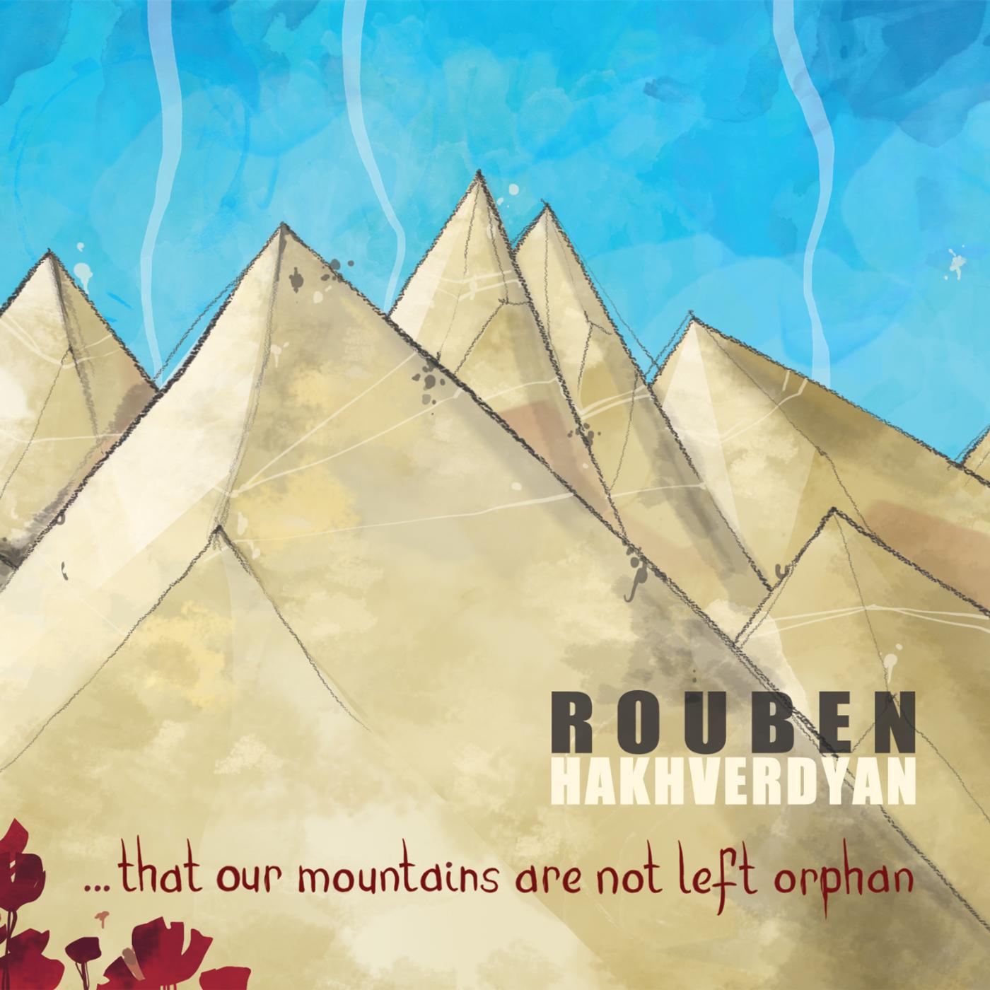 Постер альбома … That Our Mountains Are Not Left Orphan