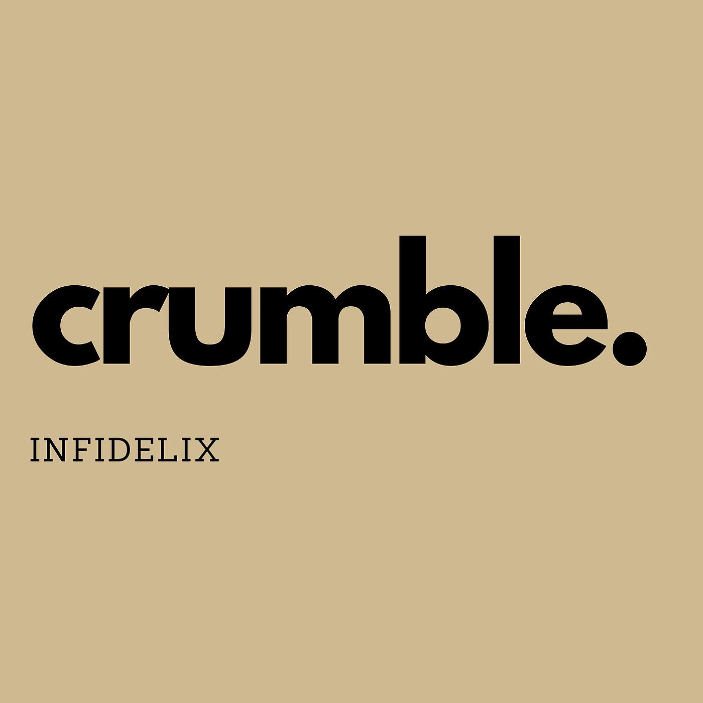 Постер альбома Crumble