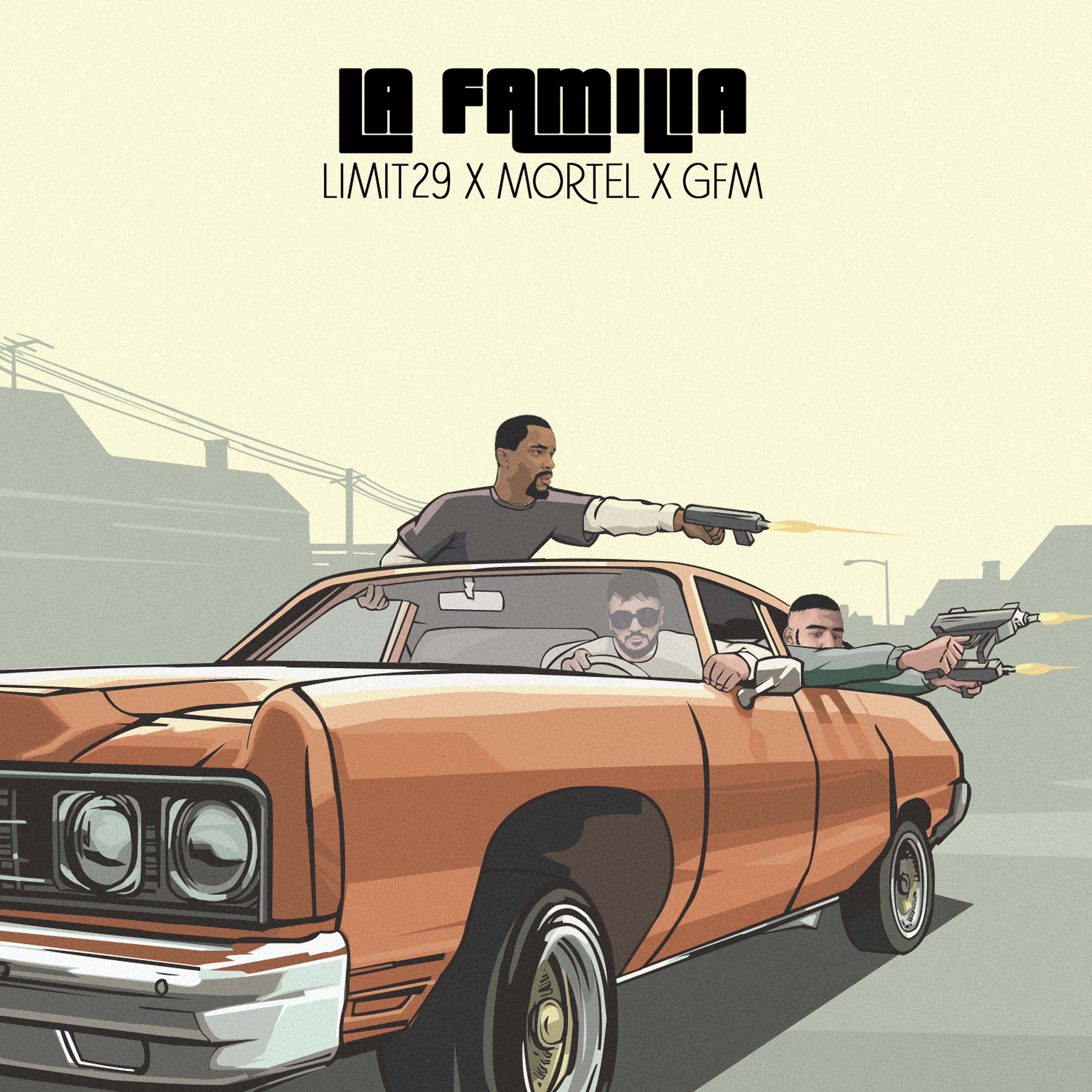 Постер альбома La Familia (feat. Mortel & GFM)