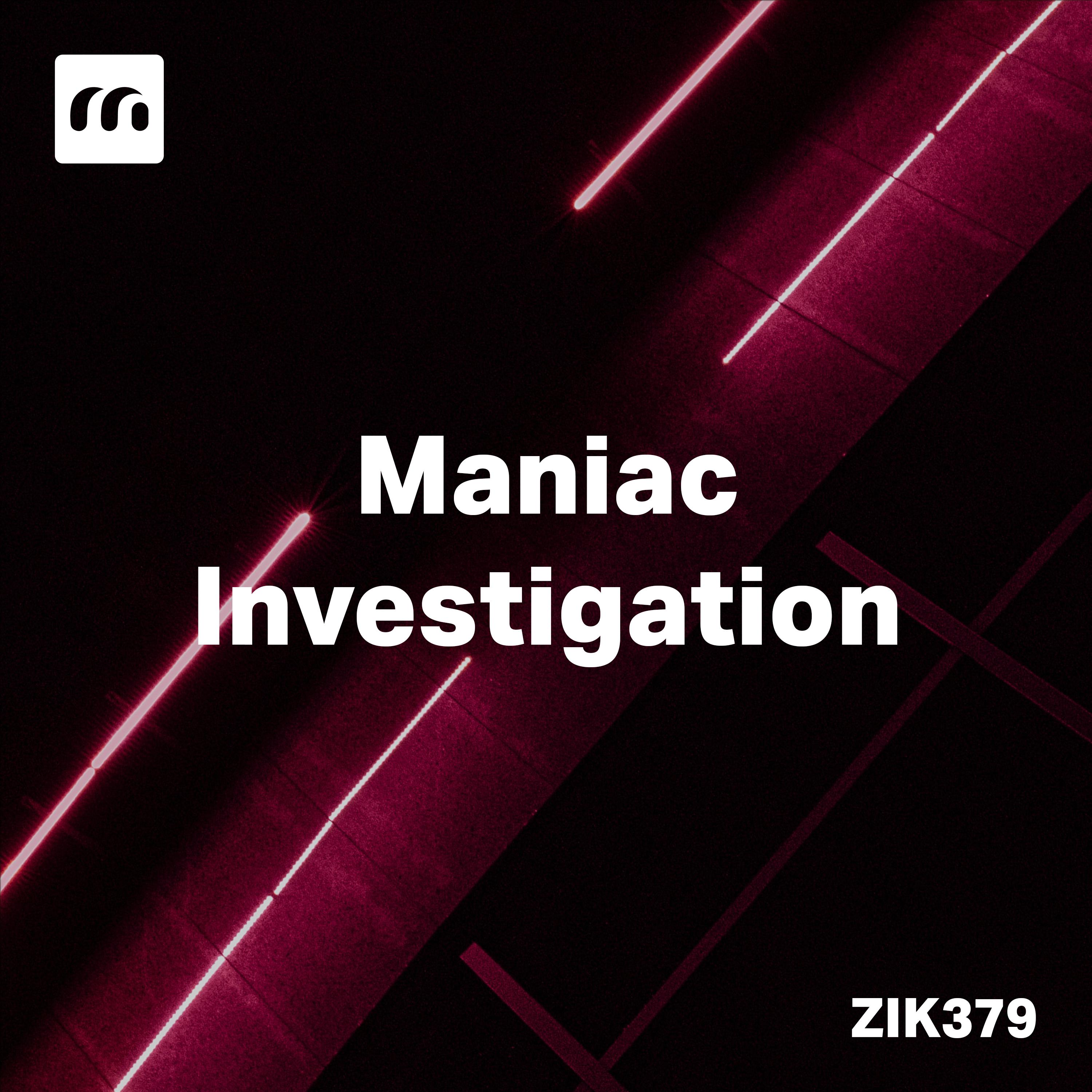 Постер альбома Maniac Investigation