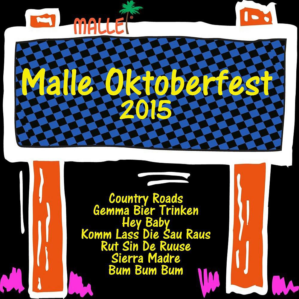 Постер альбома Malle Oktoberfest 2015