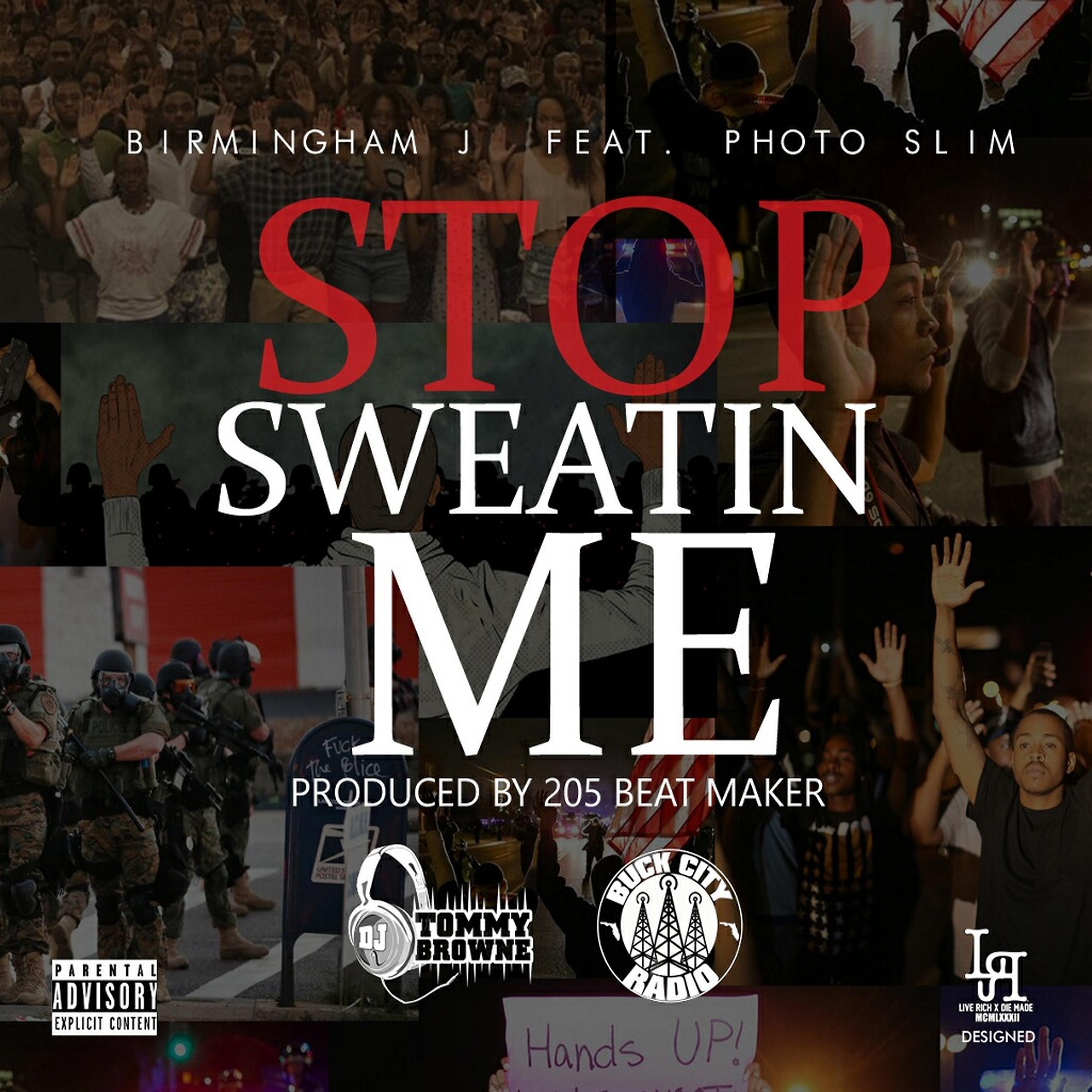 Постер альбома Stop Sweatin Me
