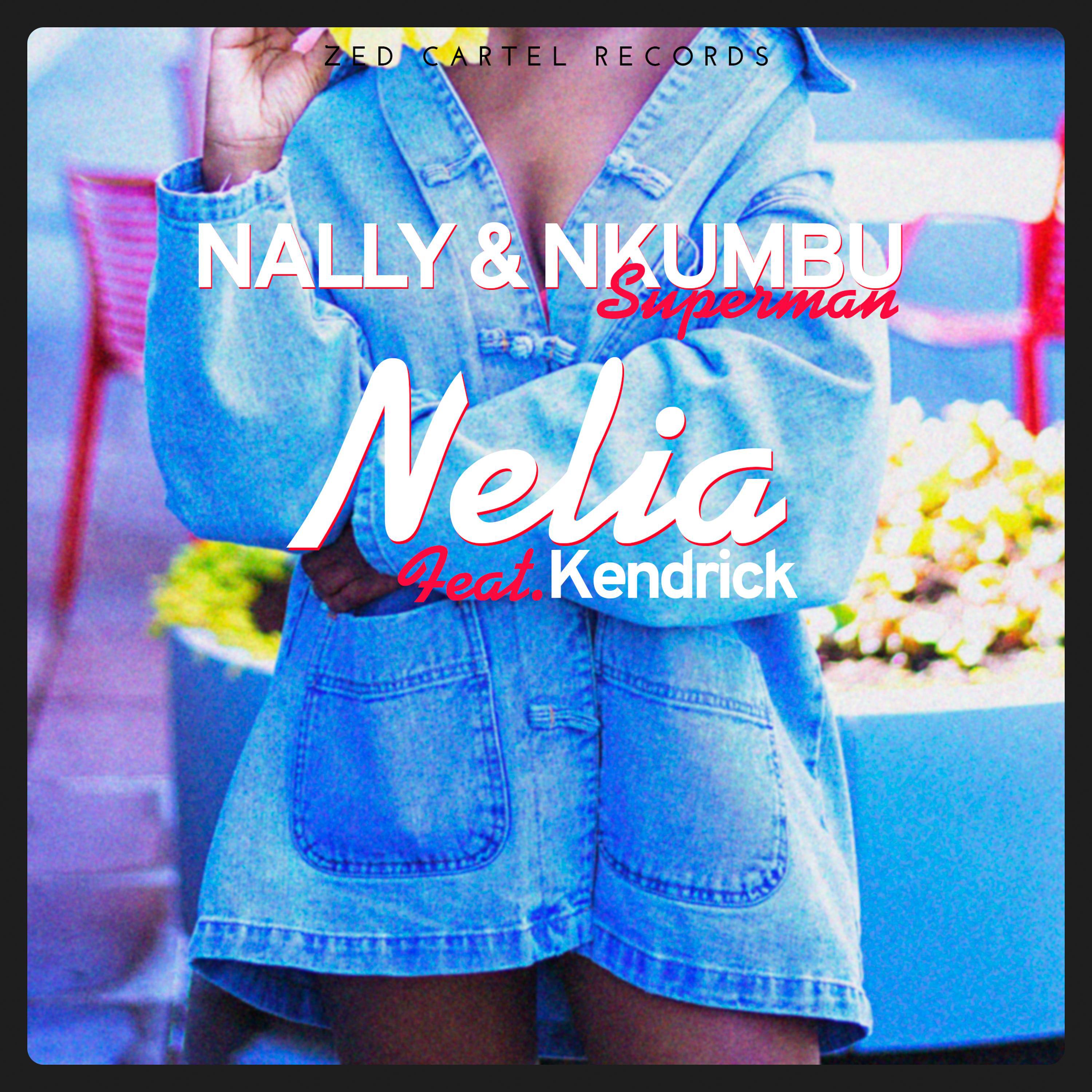 Постер альбома Nelia (feat. Kendrick)