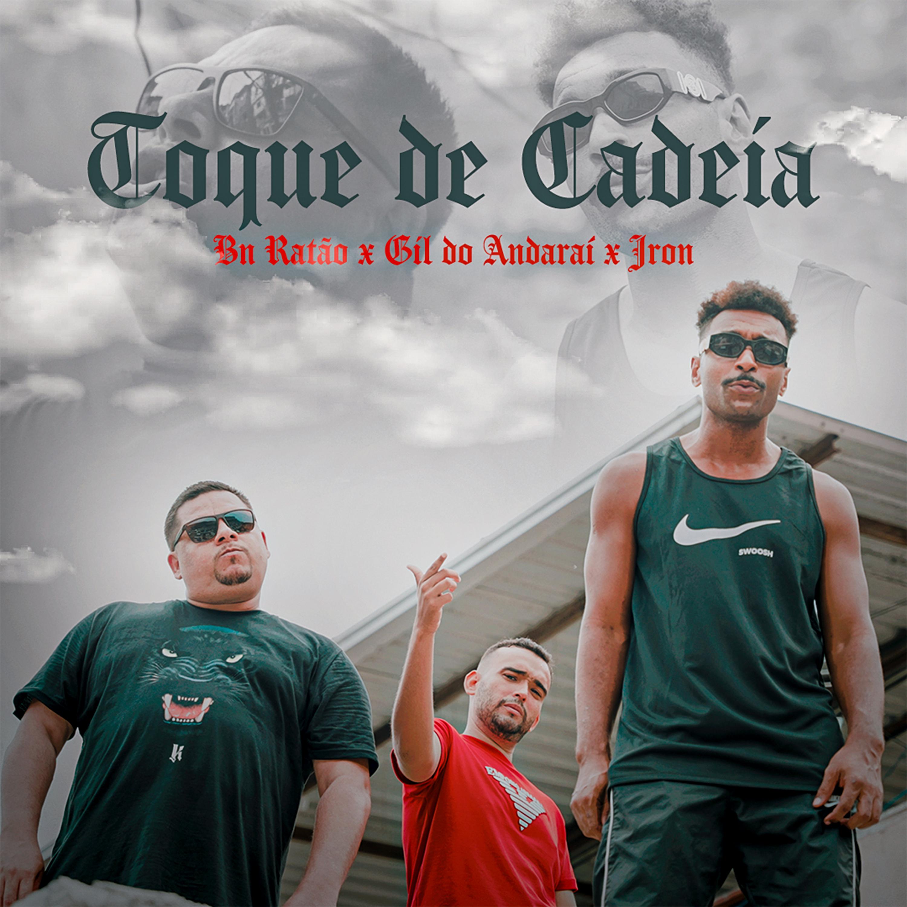 Постер альбома Toque da Cadeia