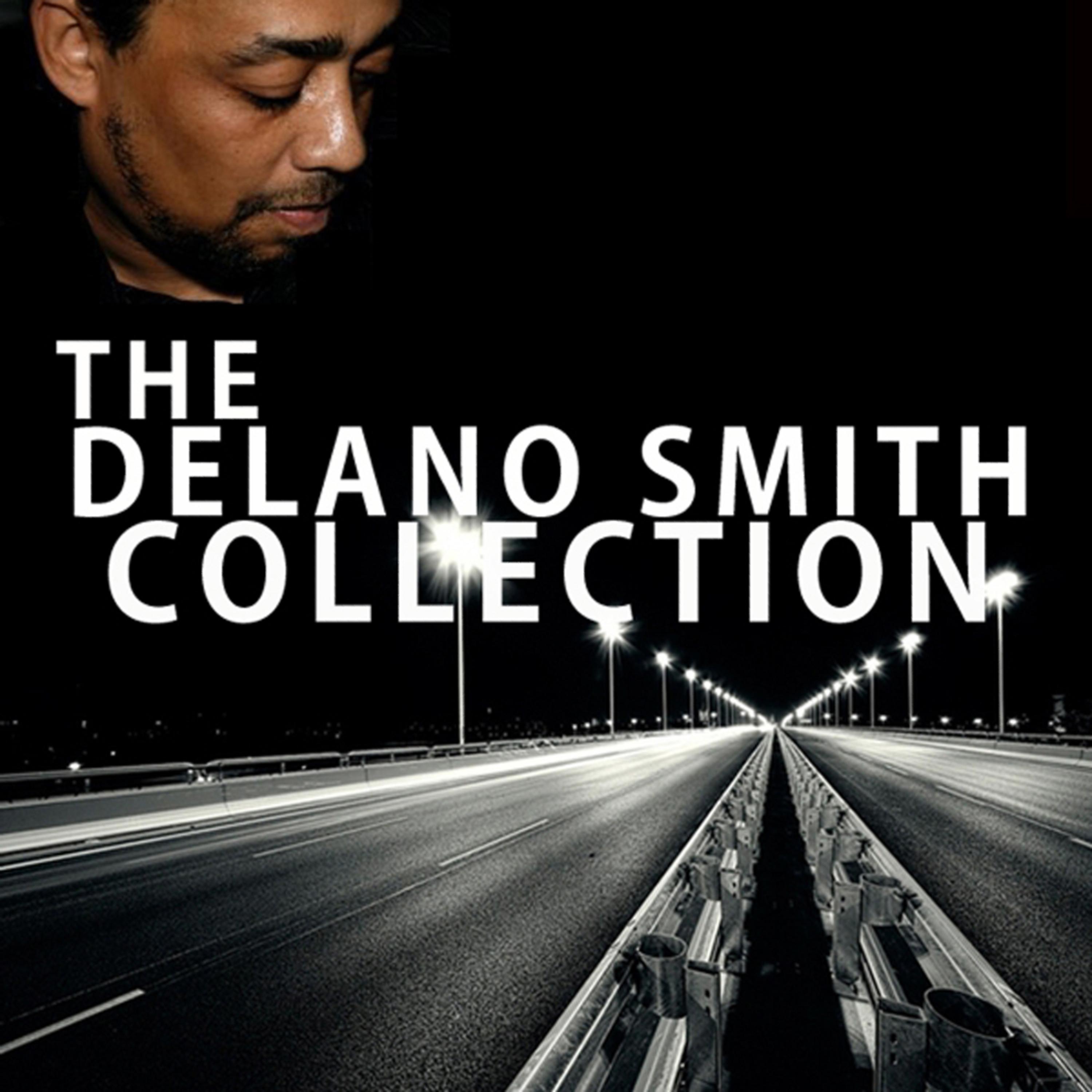 Постер альбома Delano Smith Collection