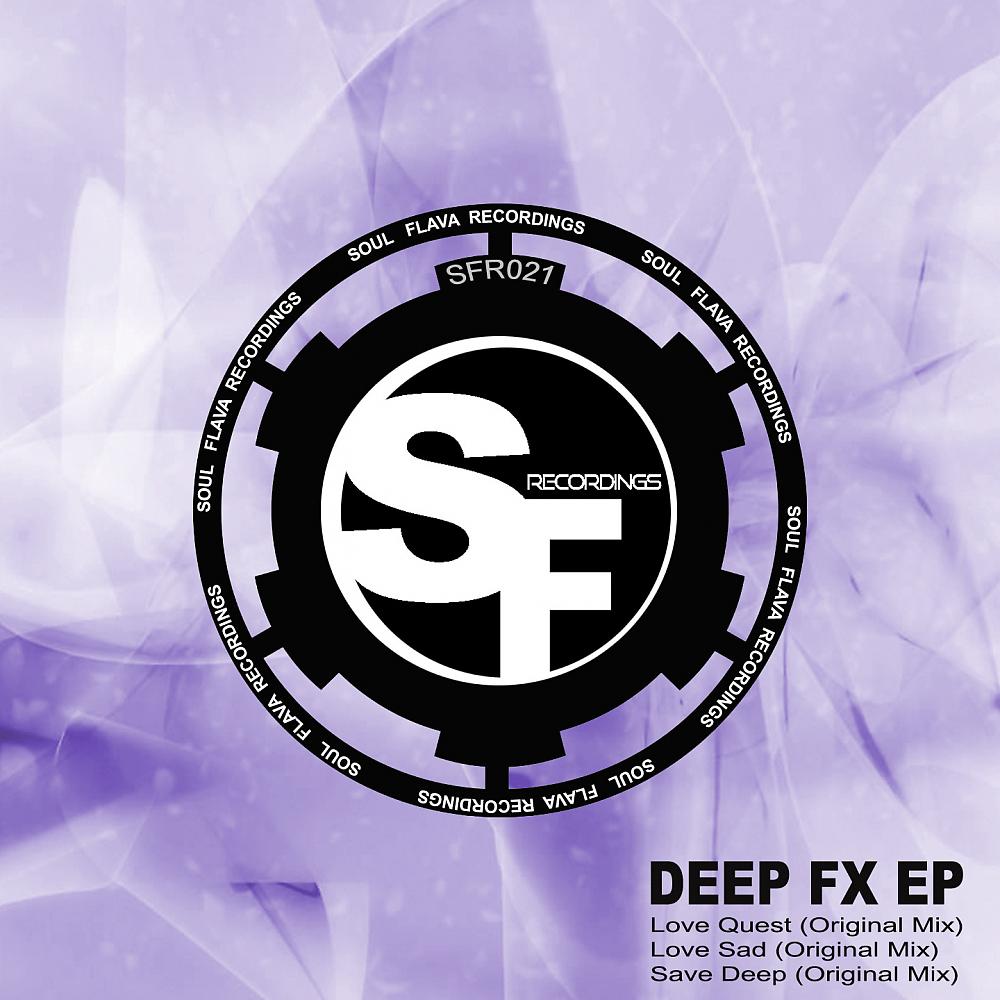 Постер альбома Deep FX EP