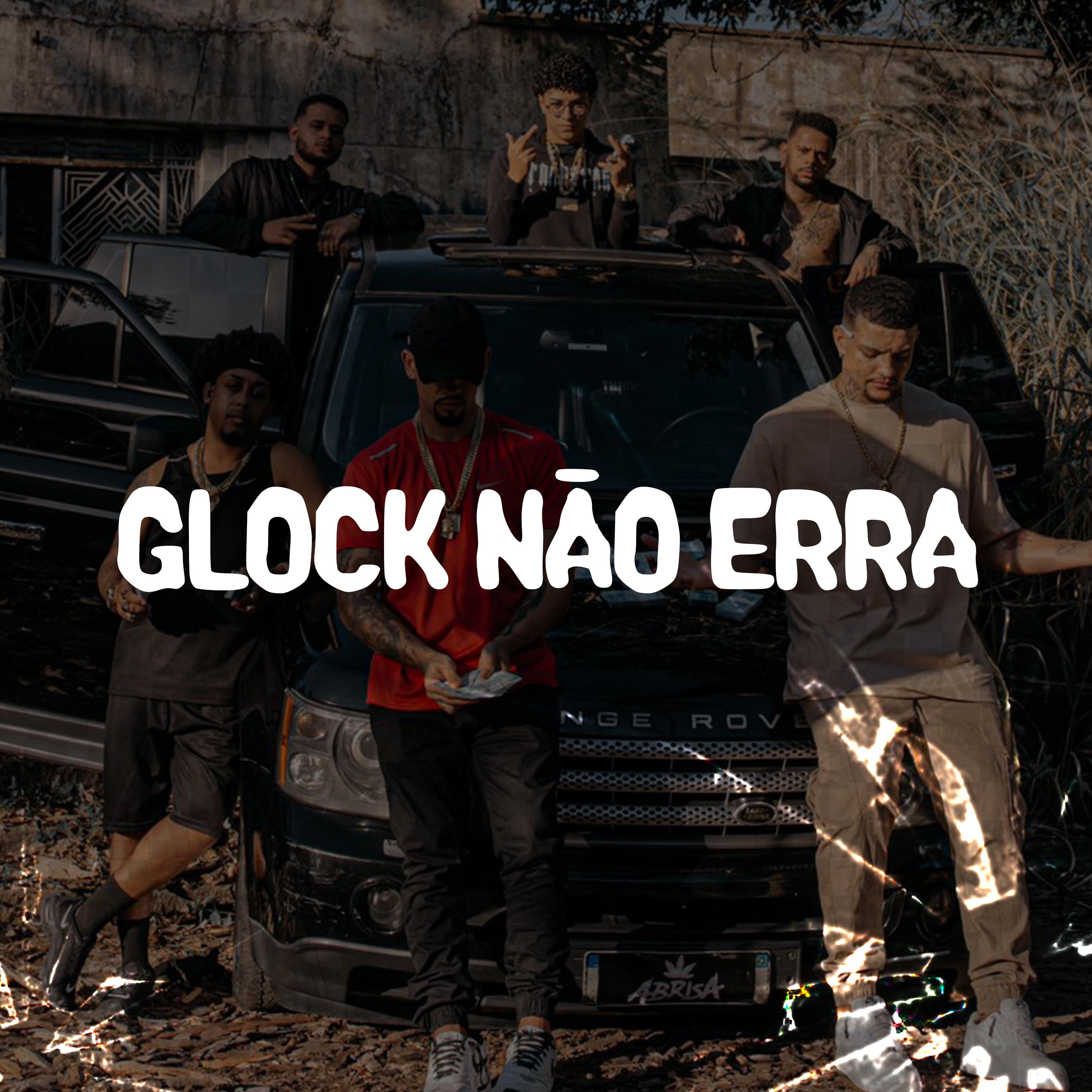 Постер альбома Glock Não Erra