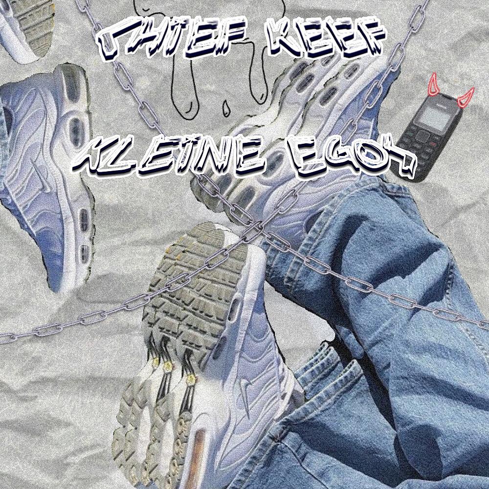 Постер альбома Chief Keef / Kleine Egos