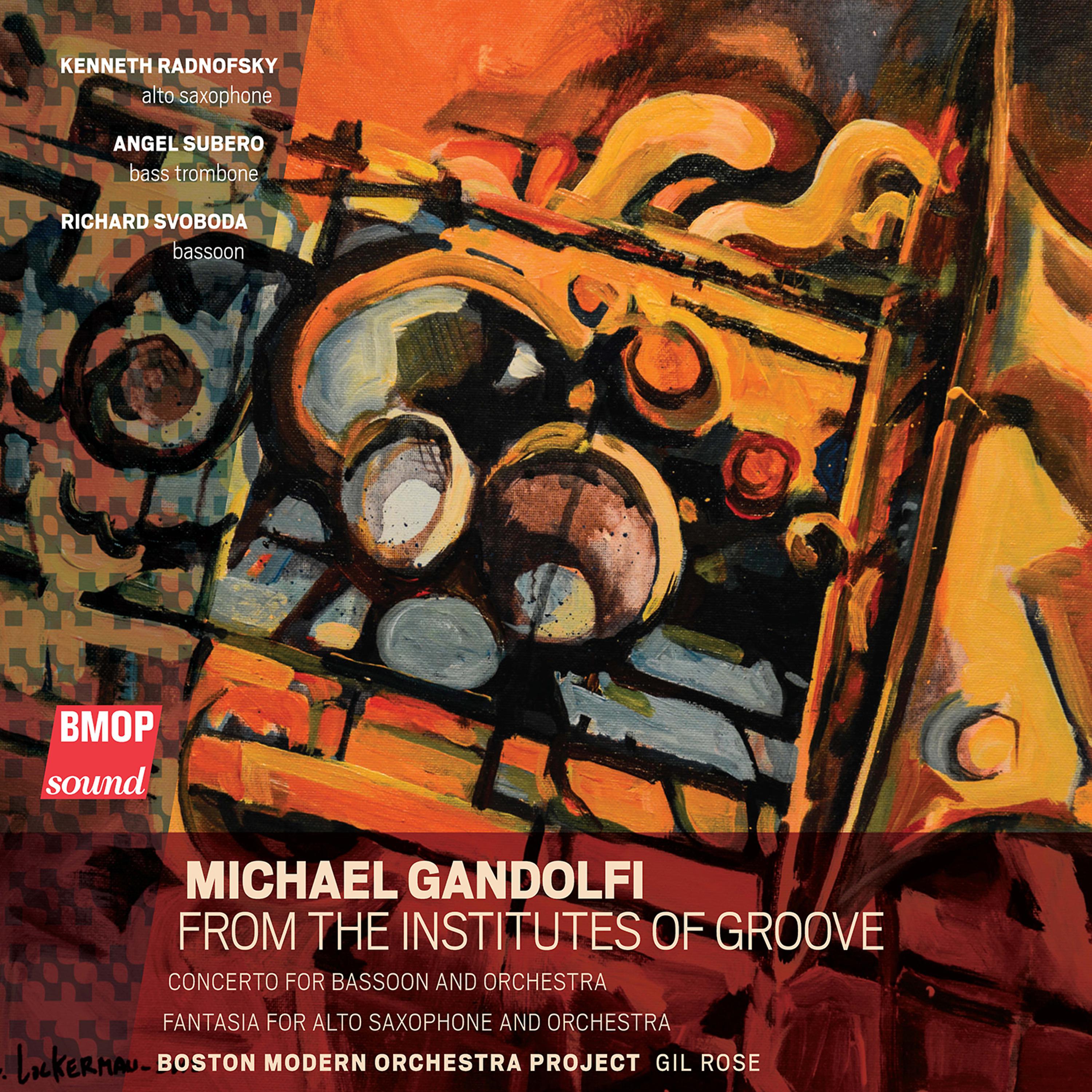 Постер альбома Michael Gandolfi: From the Institutes of Groove