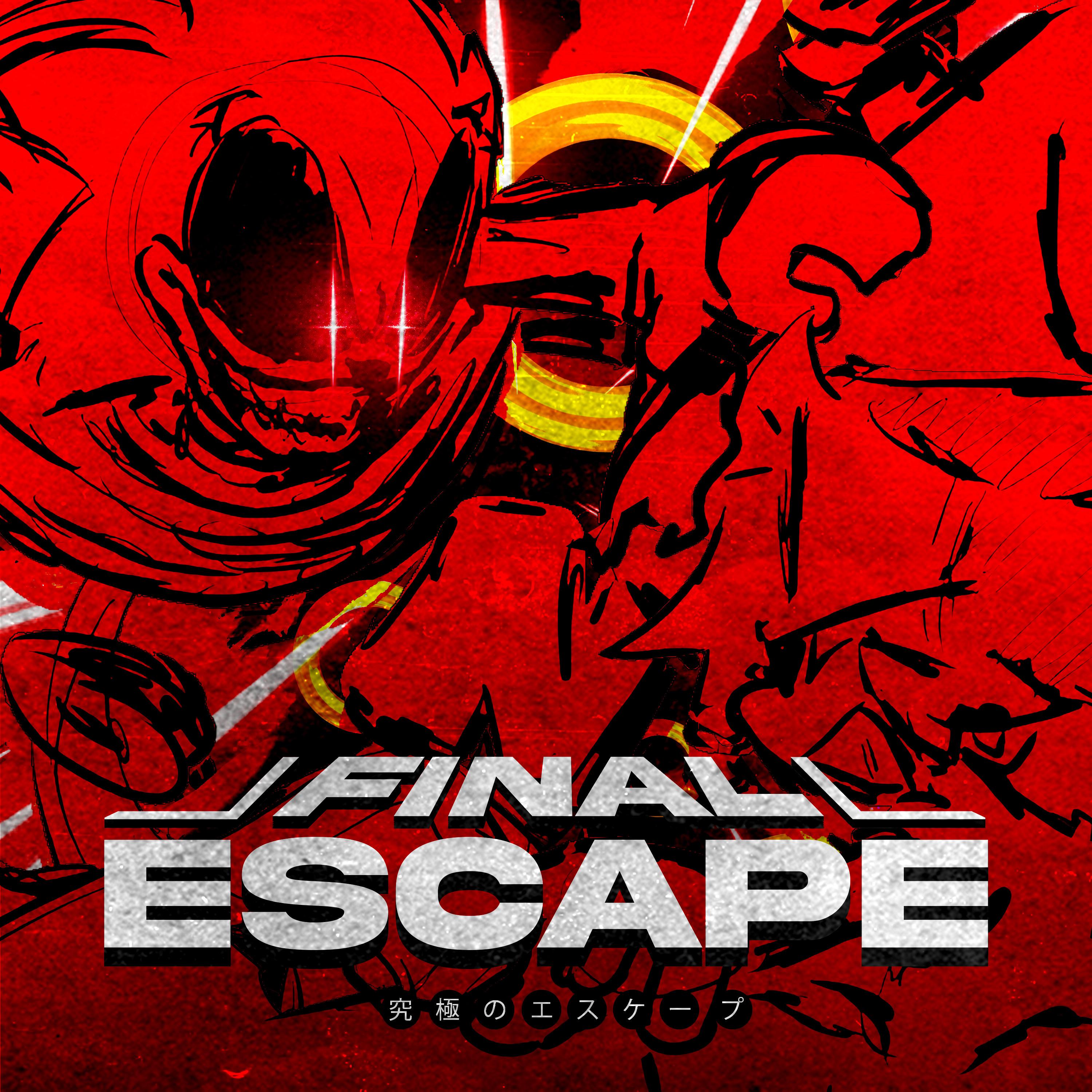 Постер альбома Final Escape (究極のエスケープ)