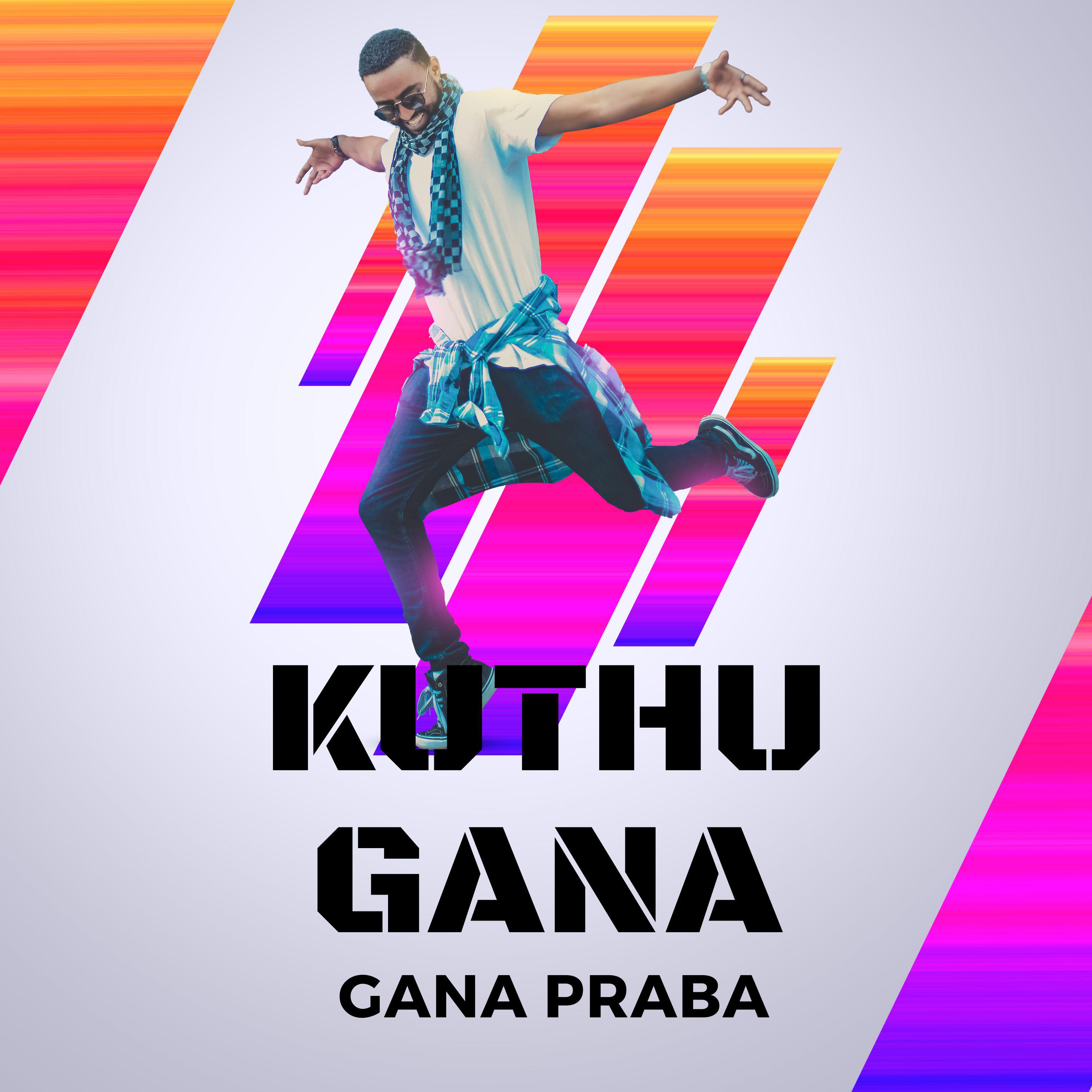 Постер альбома Kuthu Gana
