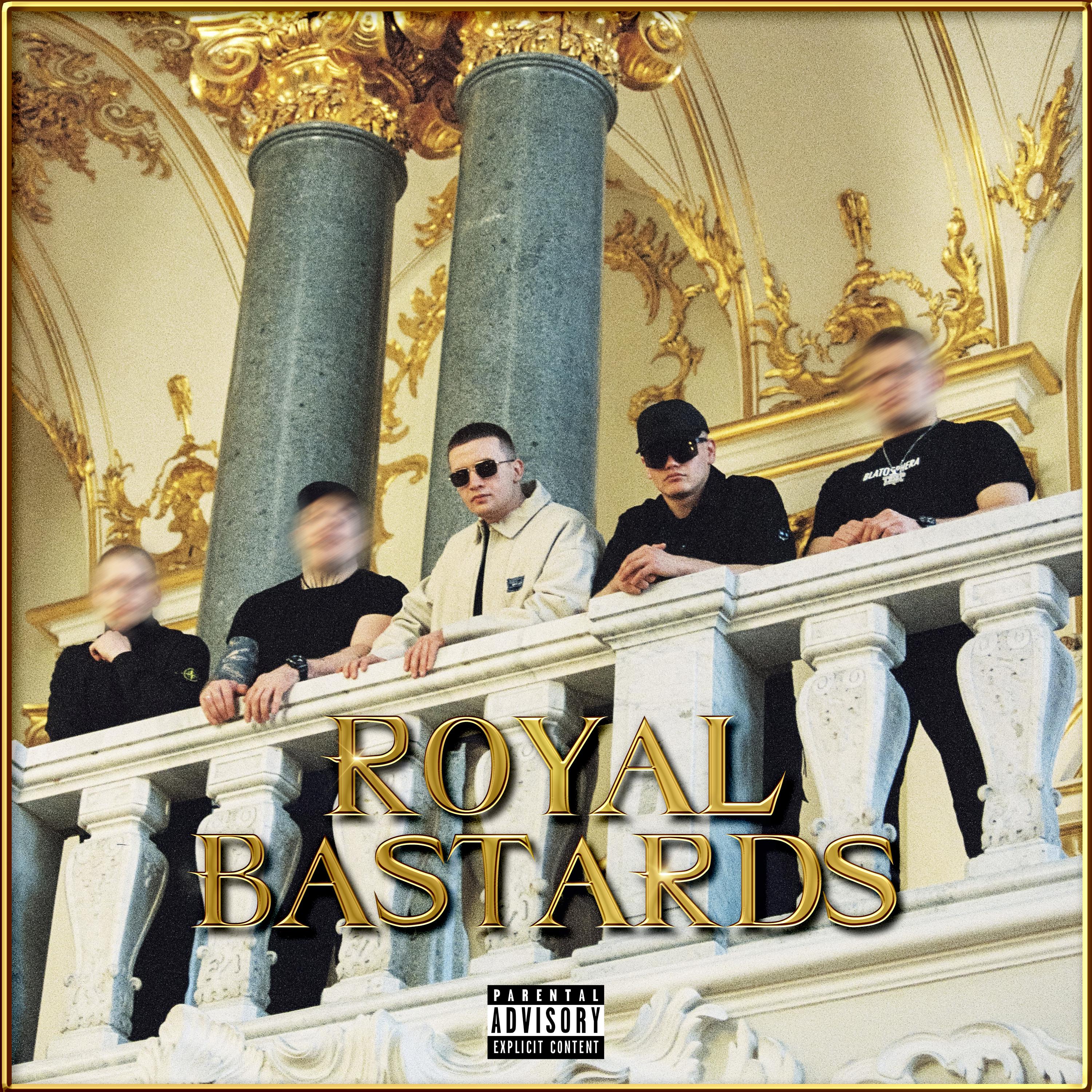 Постер альбома Royal Bastards