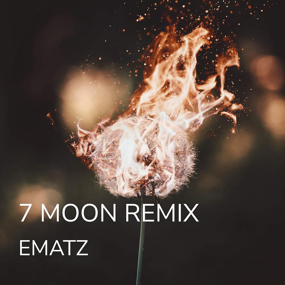 Постер альбома 7 Moon (Remix)