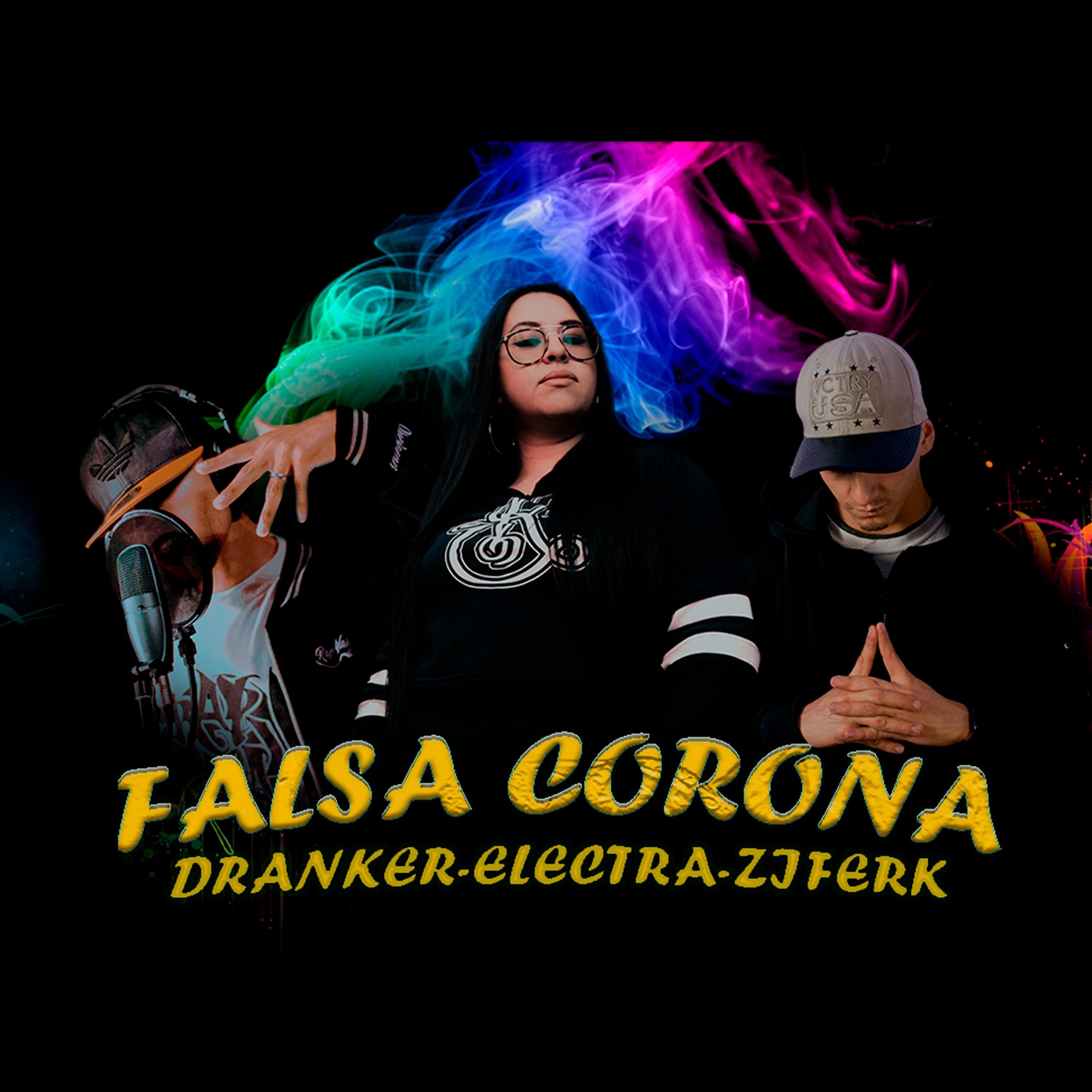 Постер альбома Falsa Corona
