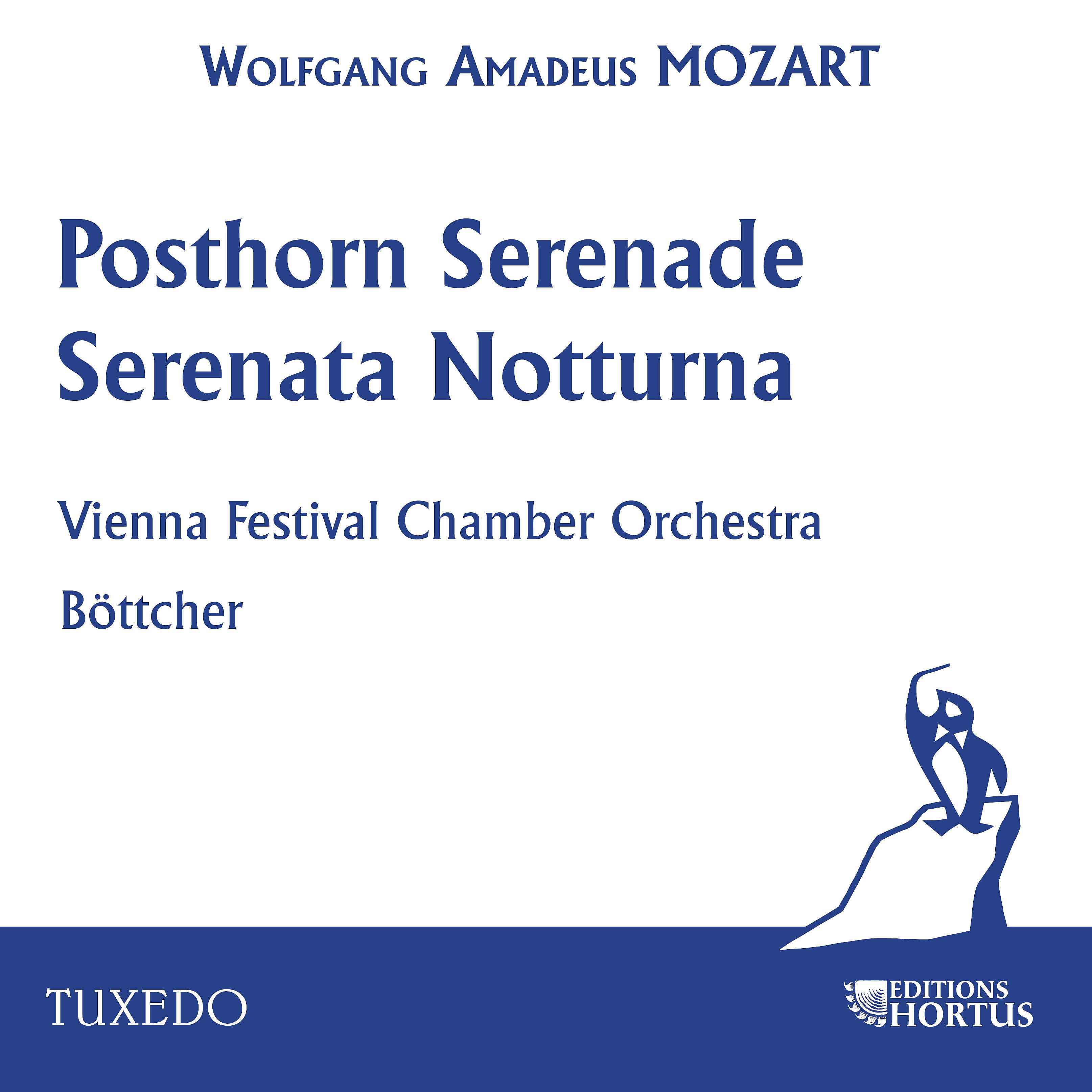 Постер альбома Mozart: Posthorn Serenade & Serenata notturna