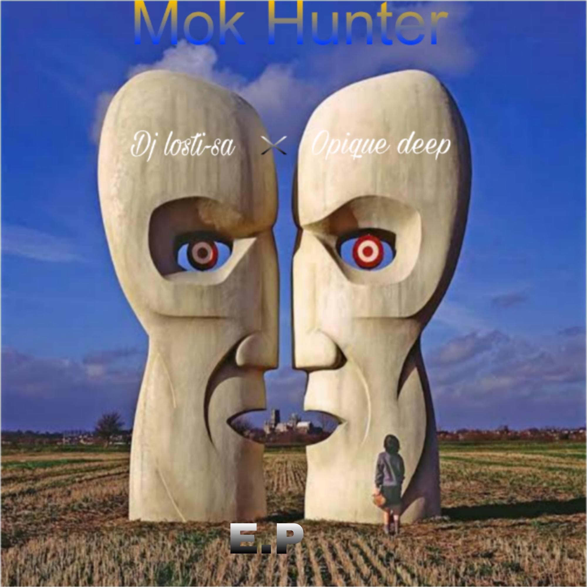 Постер альбома Mok Hunter (feat. Opique deep)