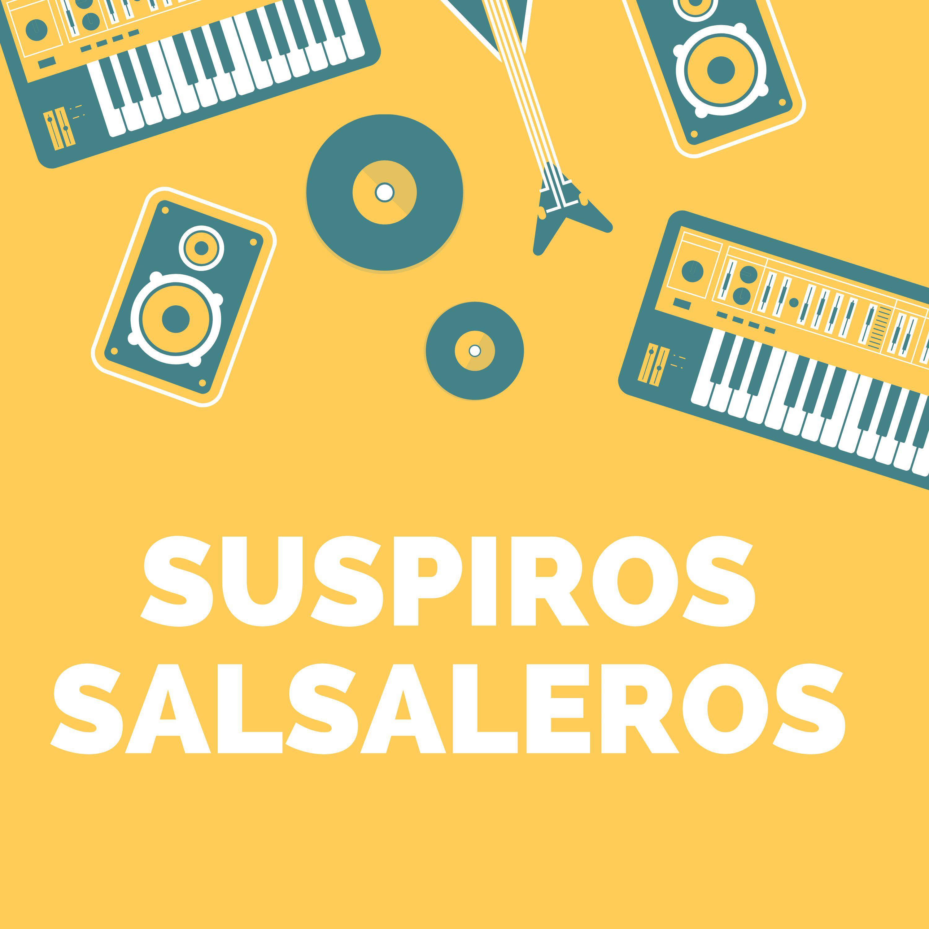 Постер альбома Suspiros Salsaleros
