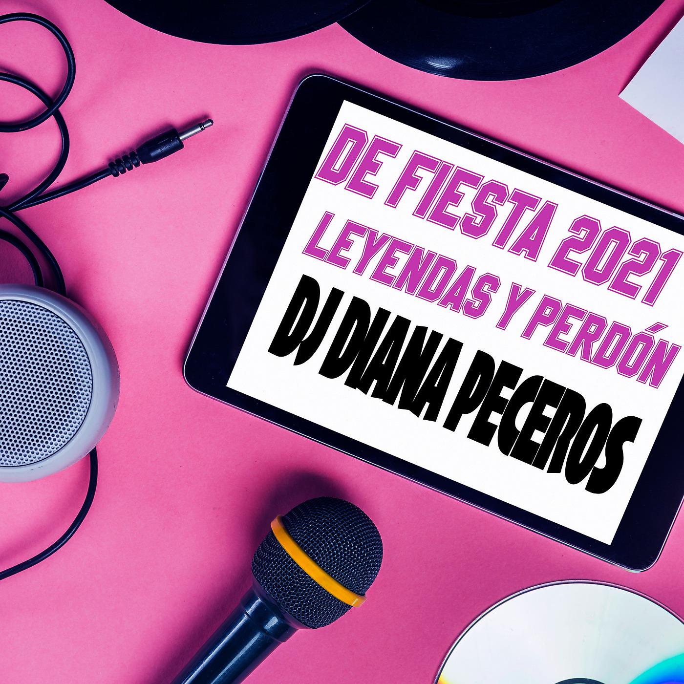 Постер альбома De Fiesta 2021 (Leyendas Y Perdón)