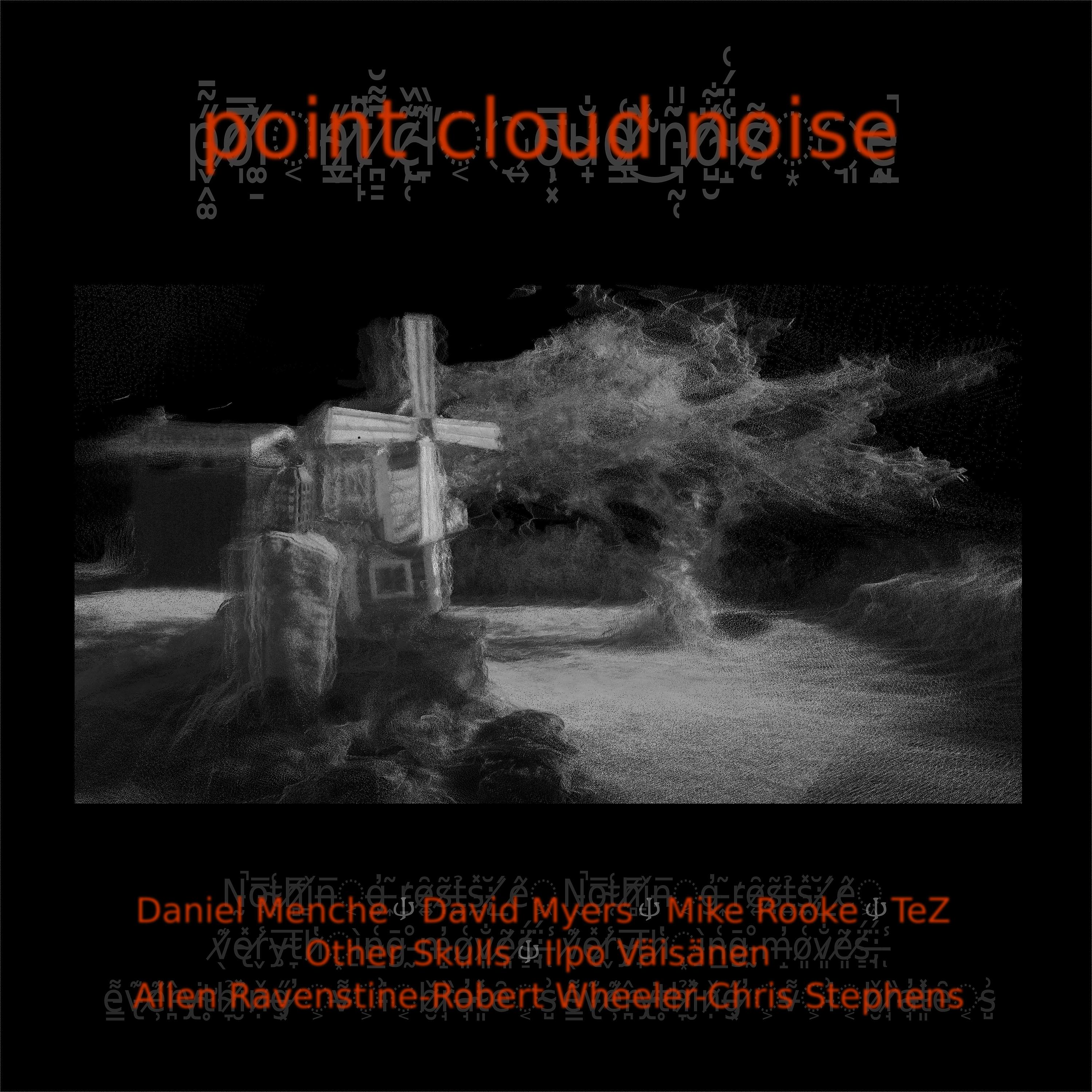 Постер альбома Point Cloud Noise