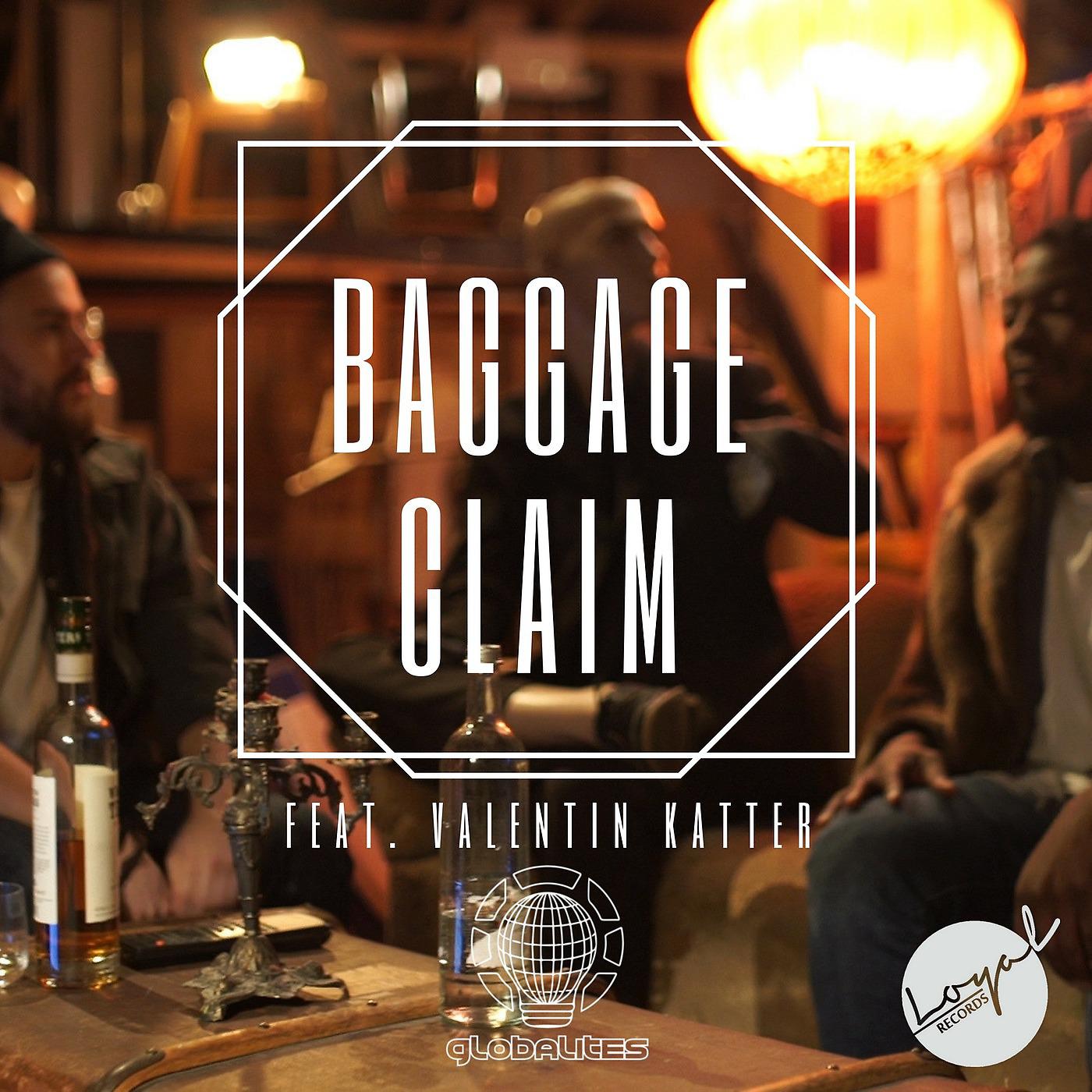 Постер альбома Baggage Claim (feat. Valentin Katter)