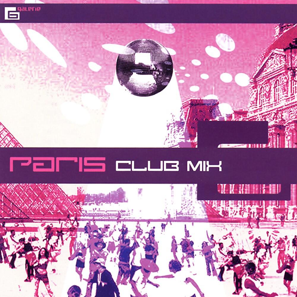 Постер альбома Paris Club Mix