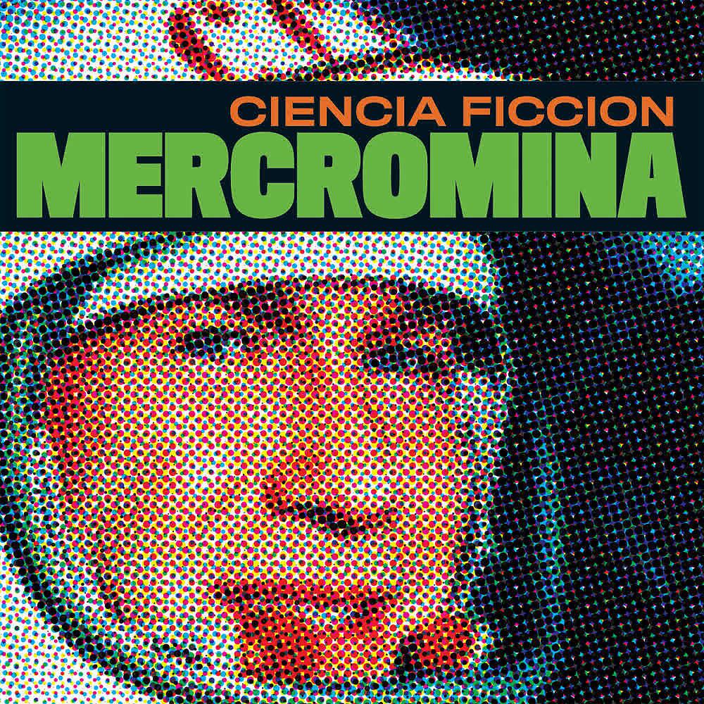 Постер альбома Ciencia Ficción (Versión 2015)