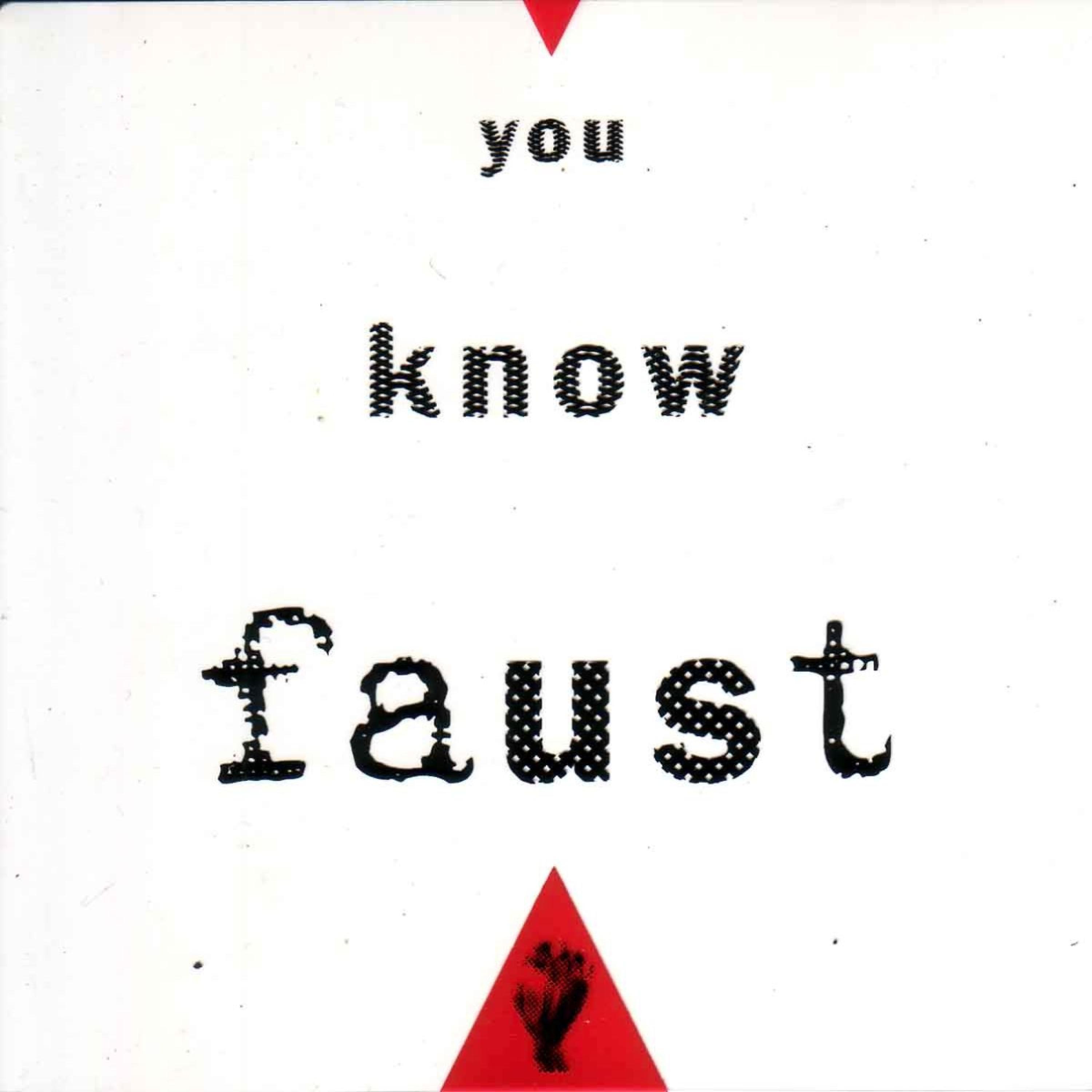 Постер альбома You Know Faust