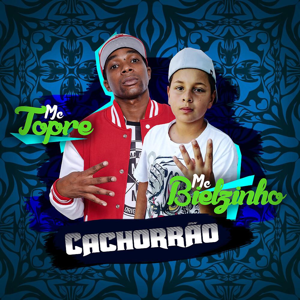 Постер альбома Cachorrão