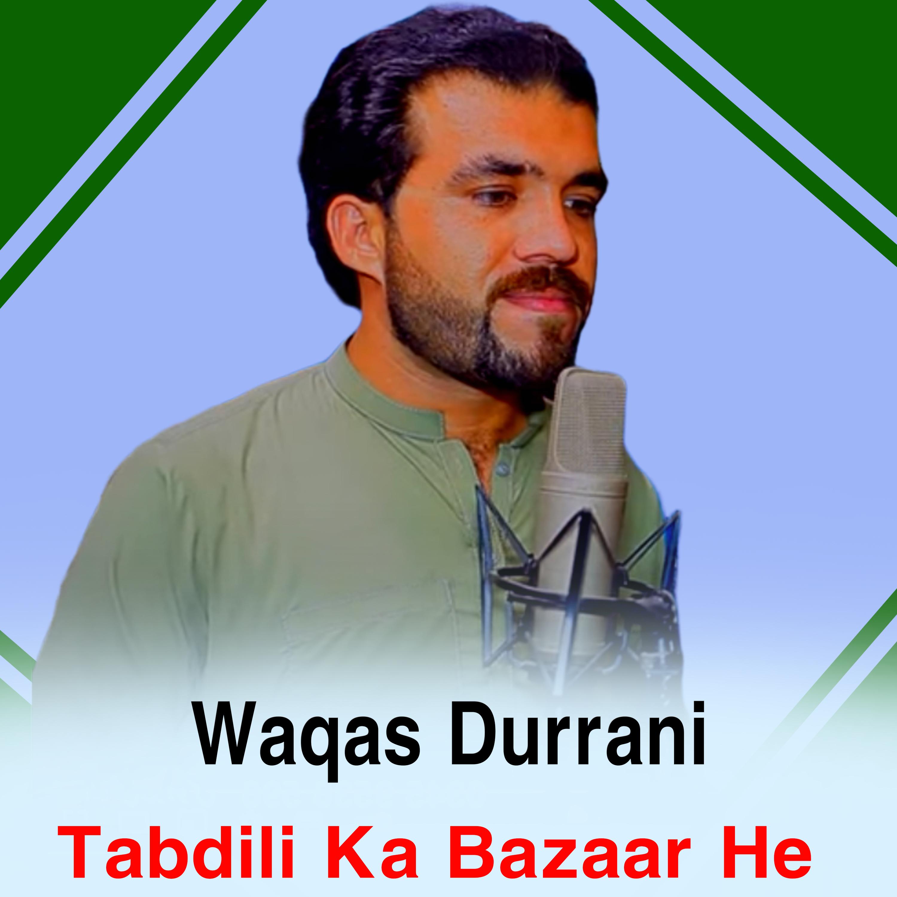Постер альбома Tabdili Ka Bazaar He
