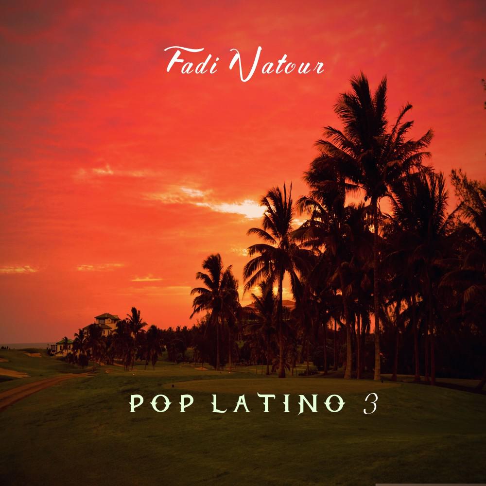 Постер альбома Pop Latino, Vol. 3