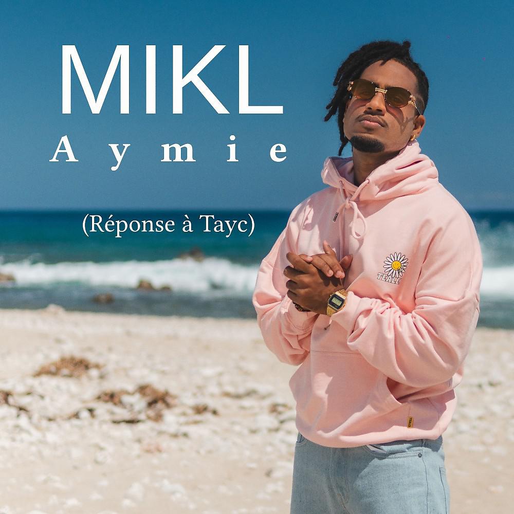 Постер альбома Aymie (Réponse à Tayc)