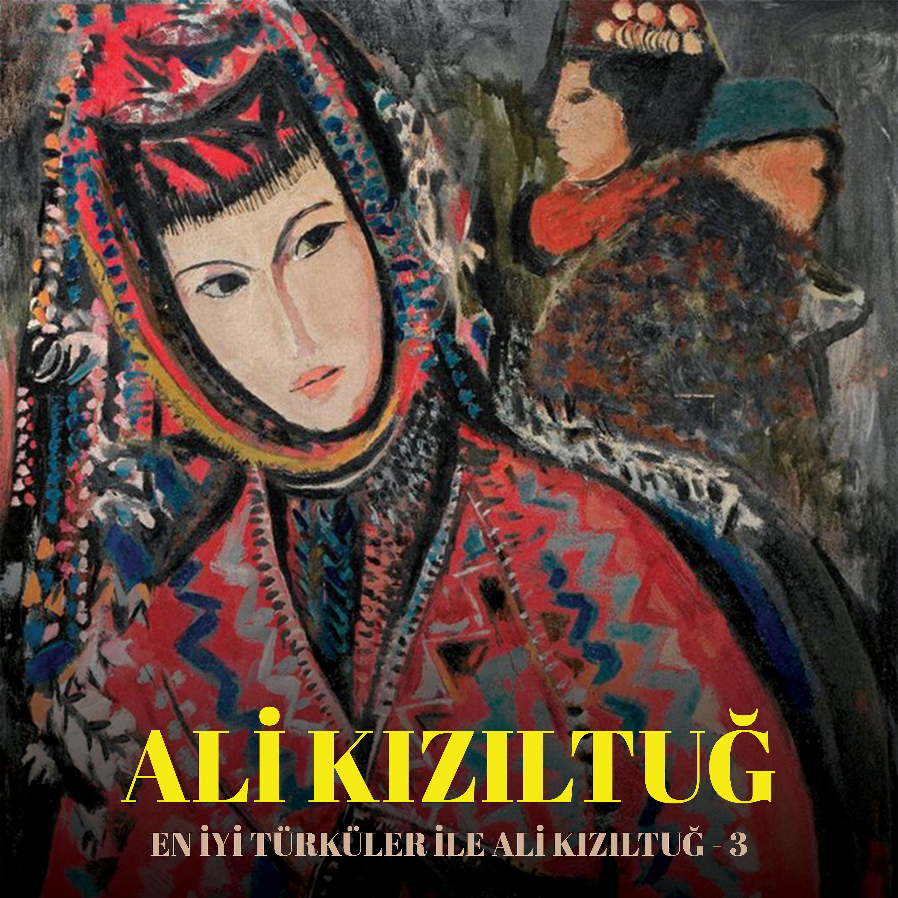 Постер альбома En İyileri Türküler İle Ali Kızıltuğ, Vol. 3