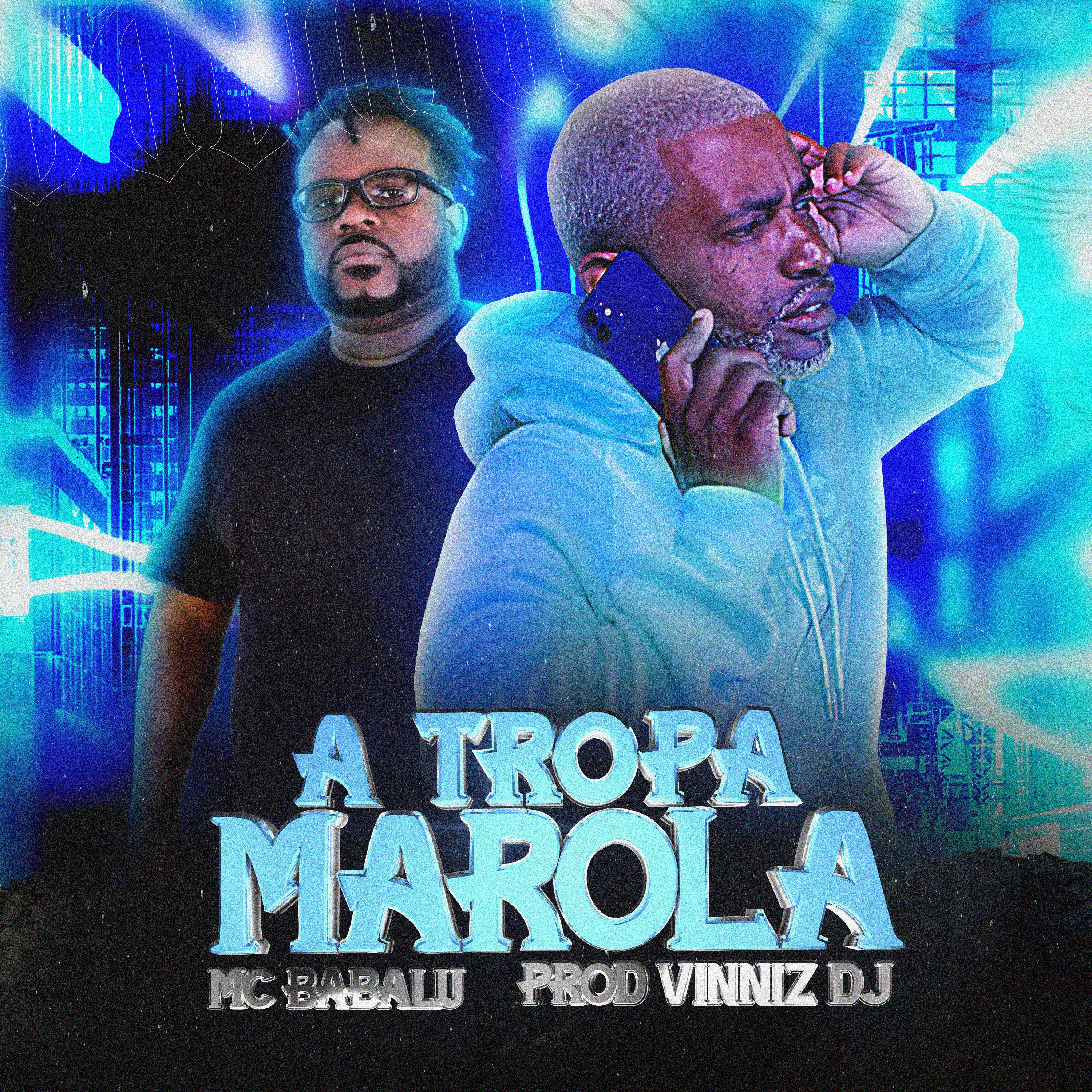 Постер альбома A Tropa Marola