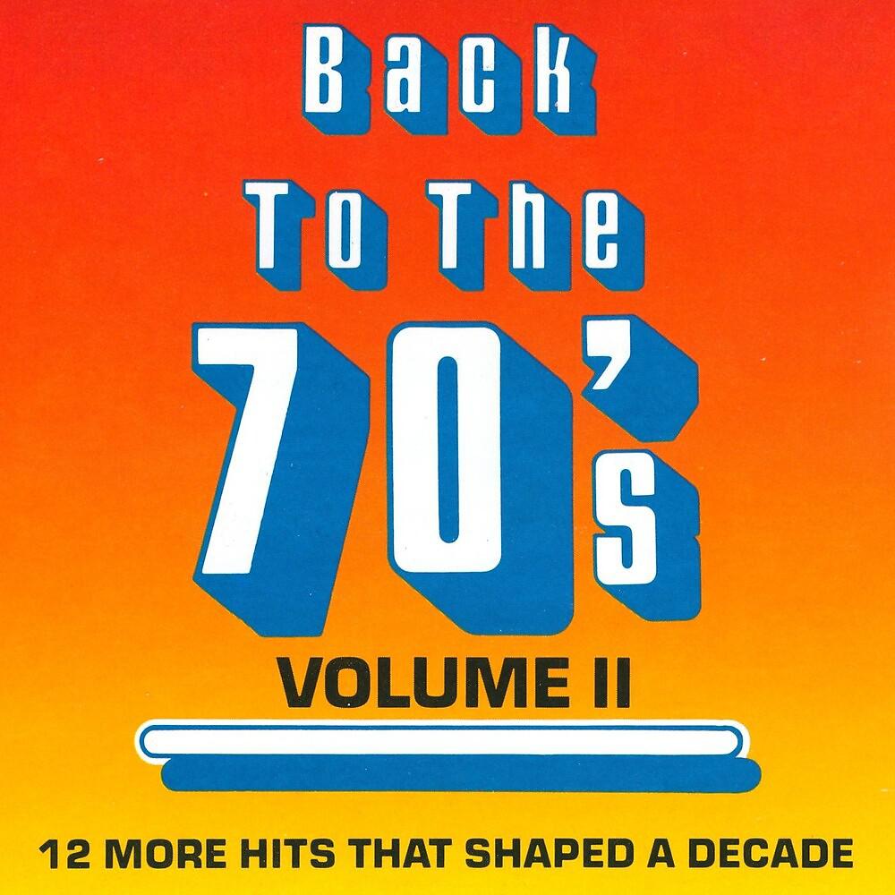 Постер альбома Back To The 70's - Vol. 2