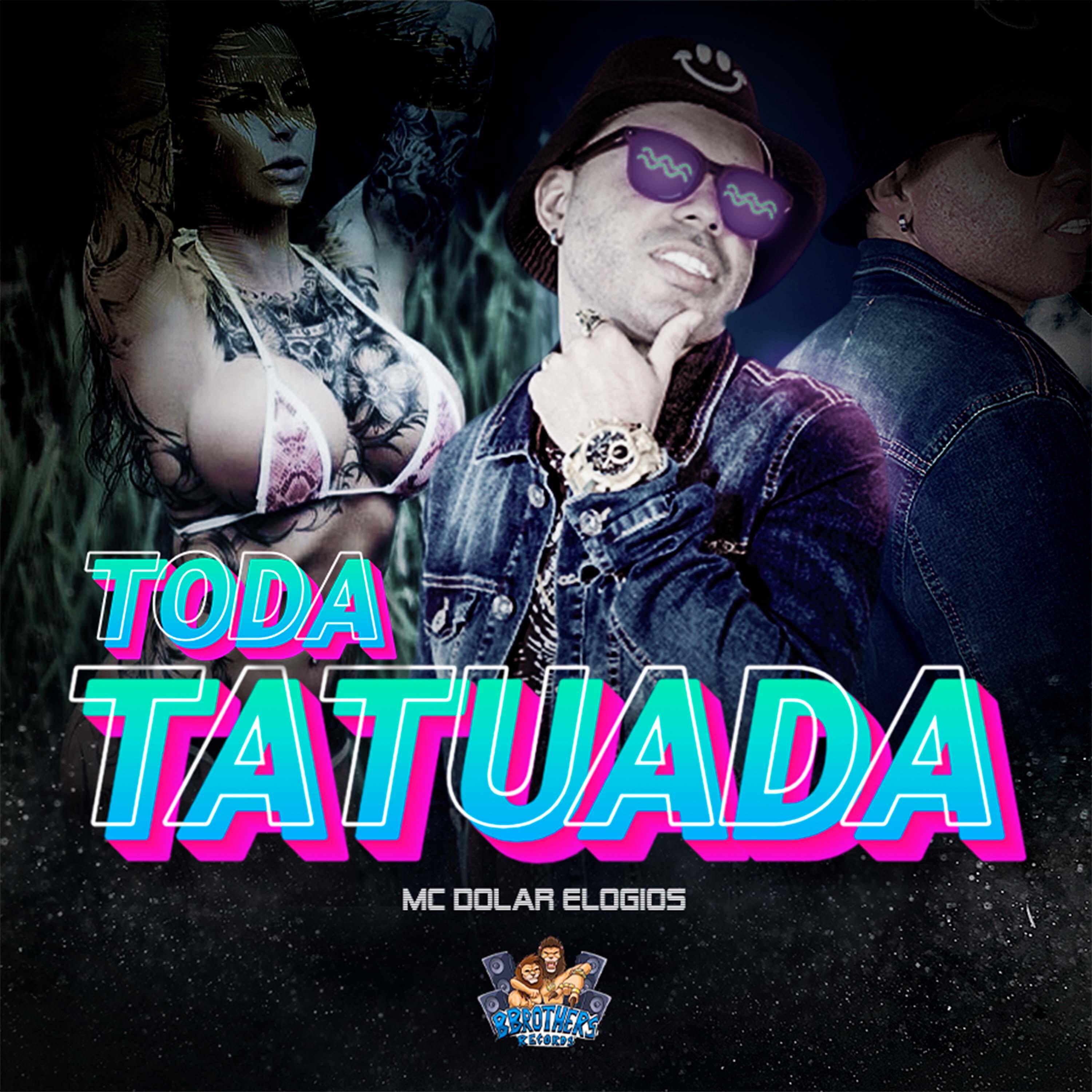 Постер альбома Toda Tatuada