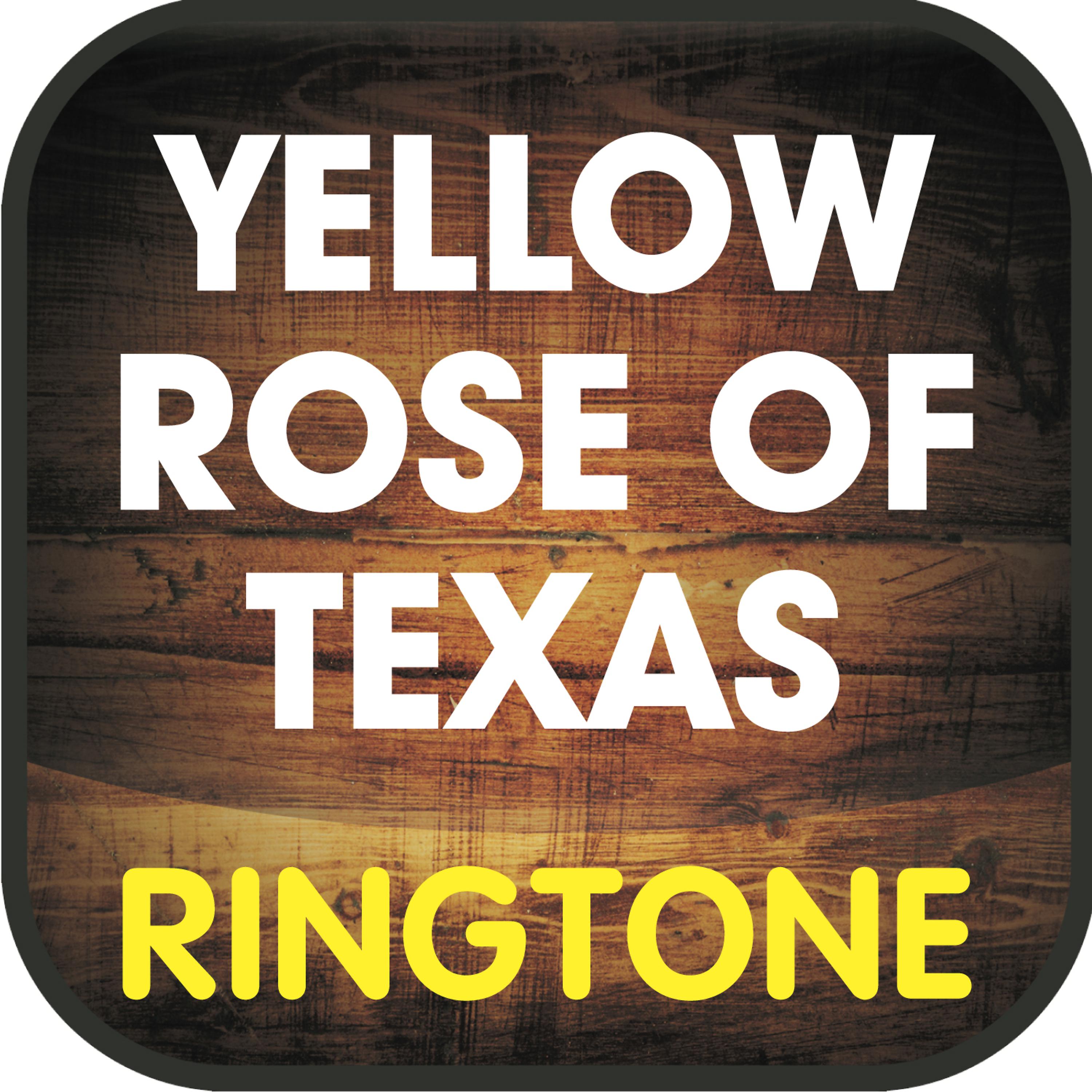 Постер альбома Yellow Rose of Texas (Cover) Ringtone
