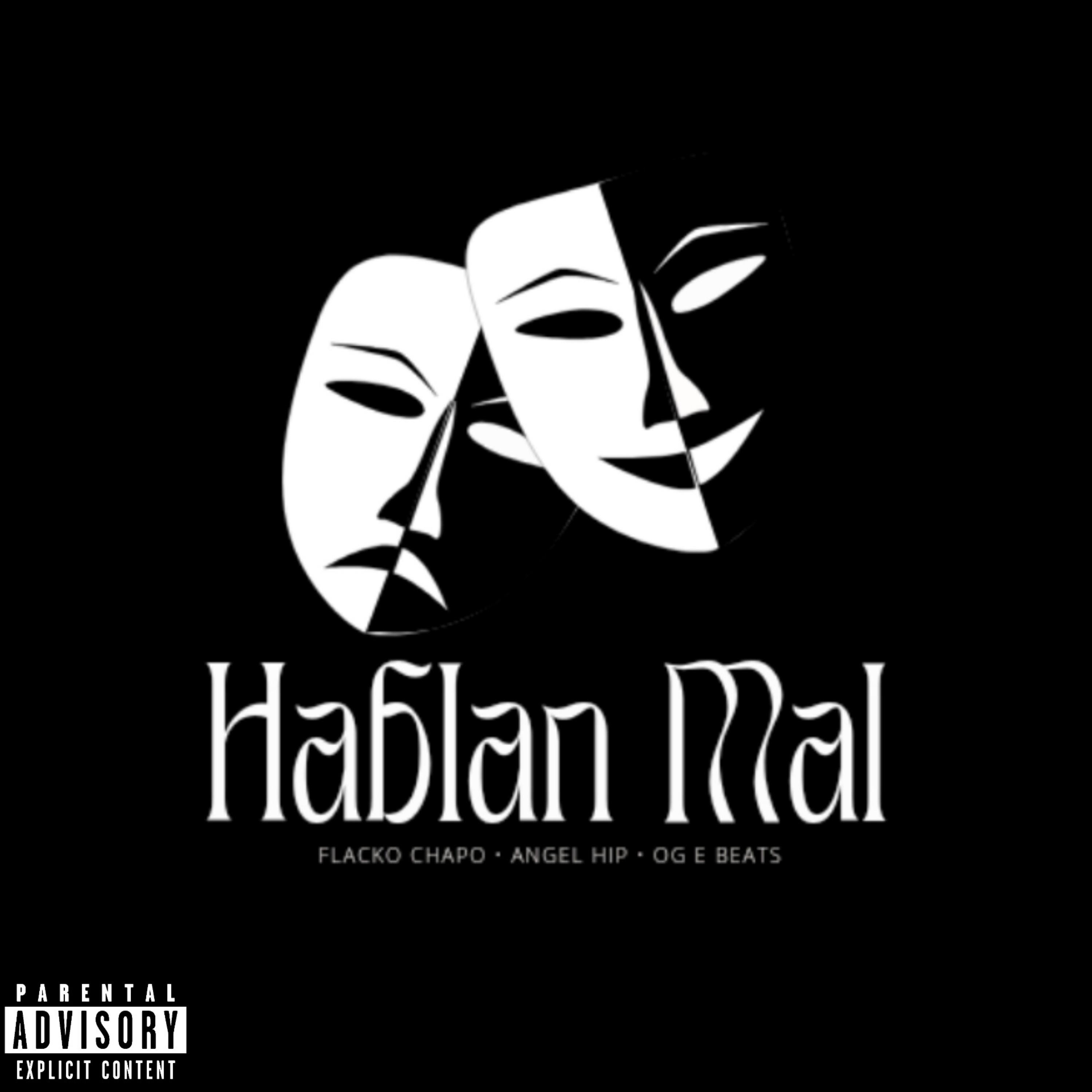 Постер альбома Hablan Mal