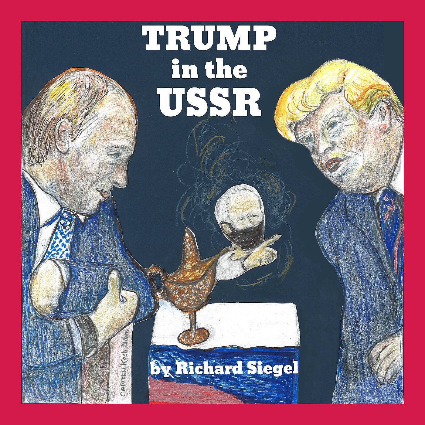 Постер альбома Trump in the USSR