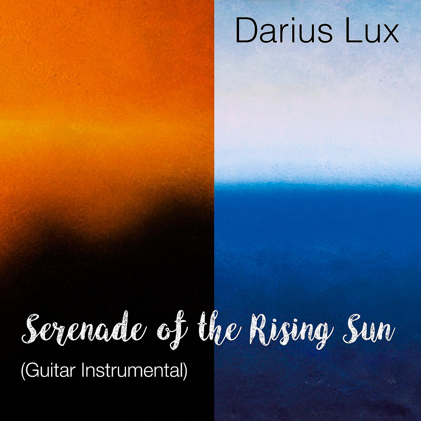 Постер альбома Serenade of the Rising Sun (Guitar Instrumental)