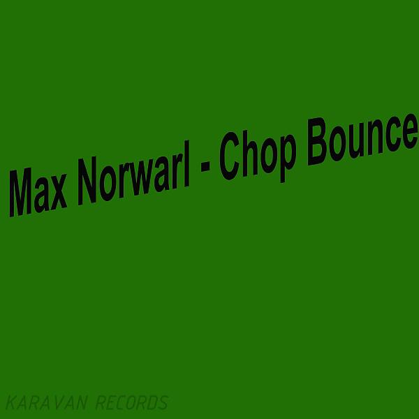 Постер альбома Chop Bounce
