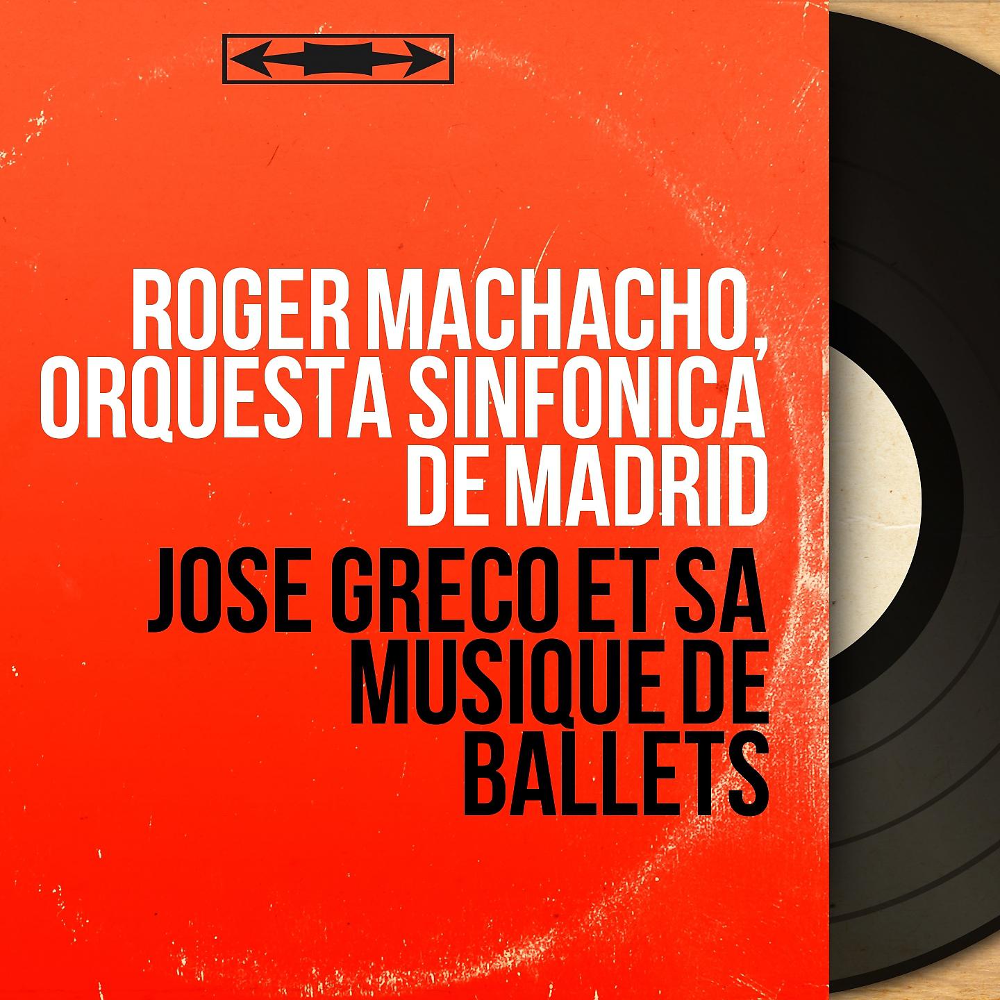 Постер альбома José Greco et sa musique de ballets