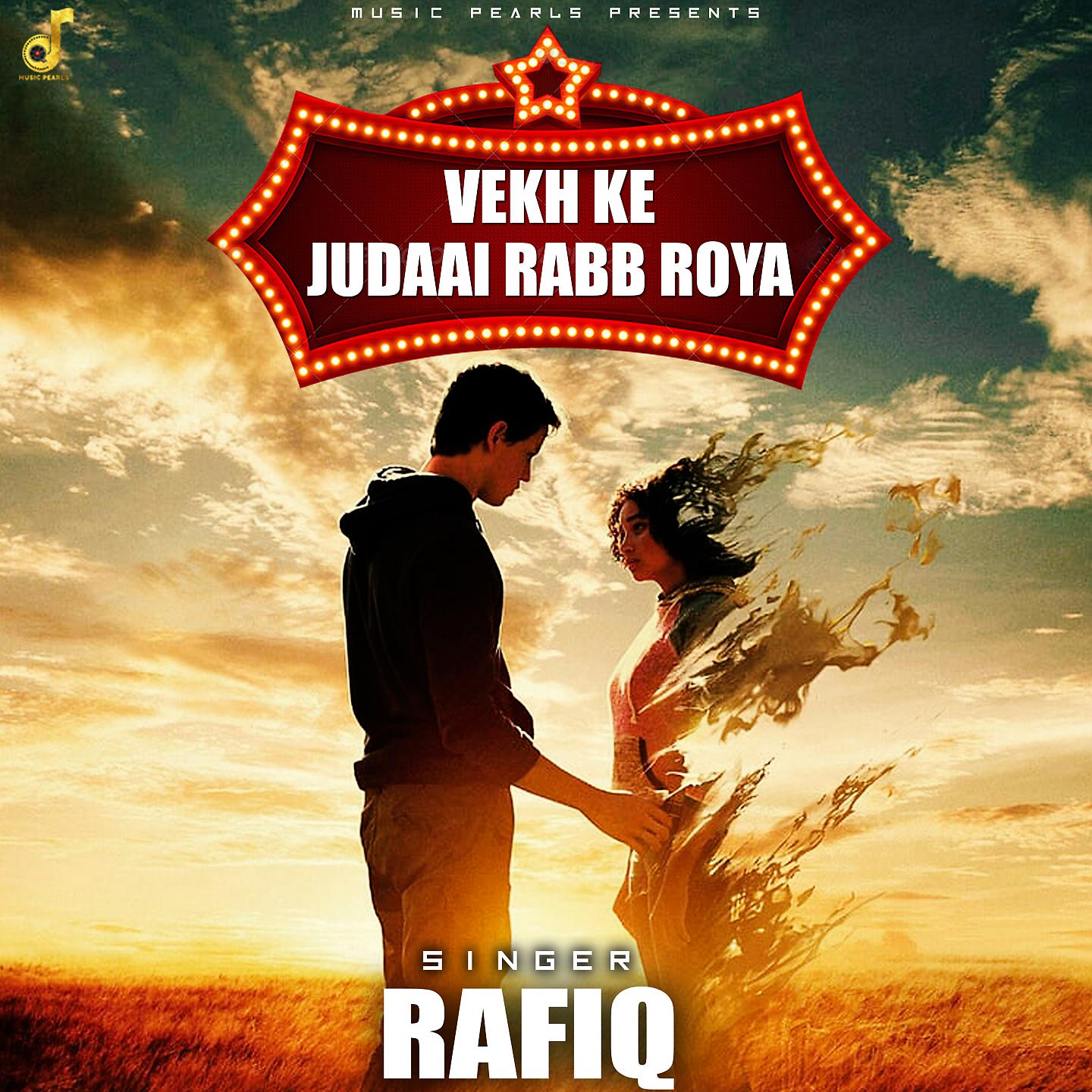Постер альбома Vekh Ke Judaai Rabb Roya