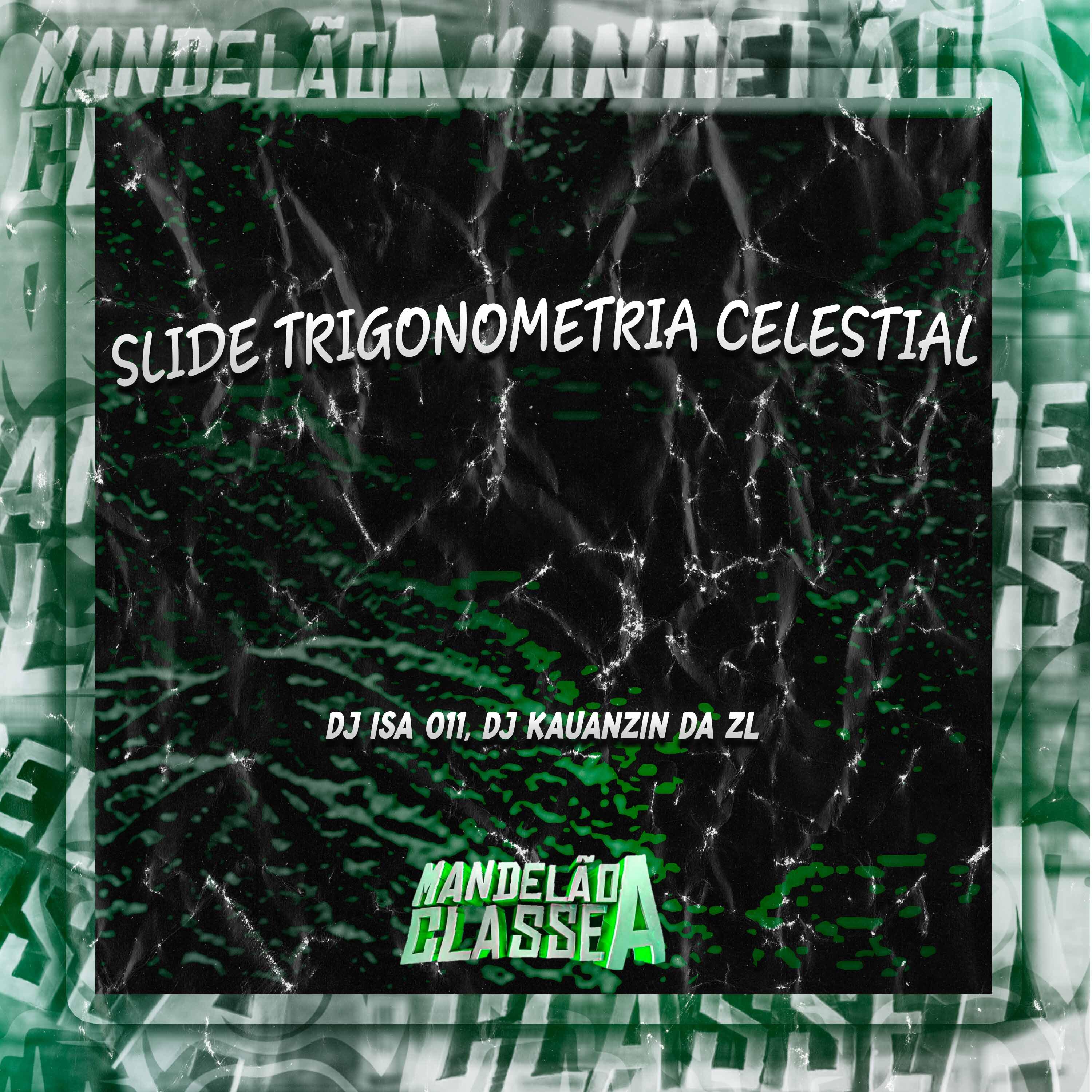 Постер альбома Slide Trigonometria Celestial
