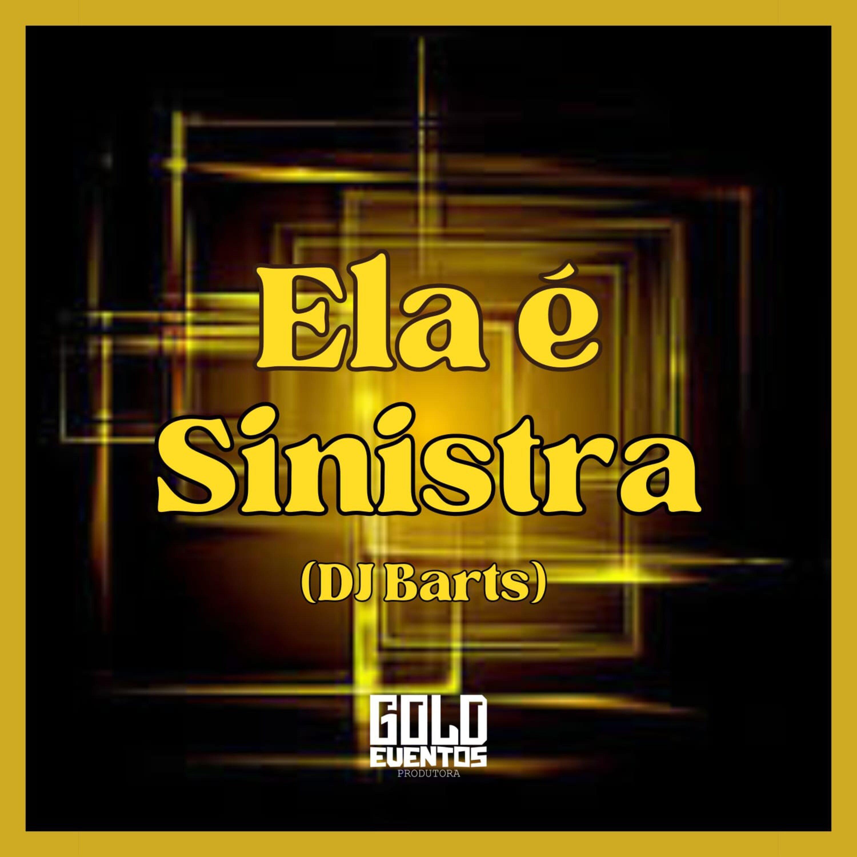 Постер альбома Ela É Sinistra