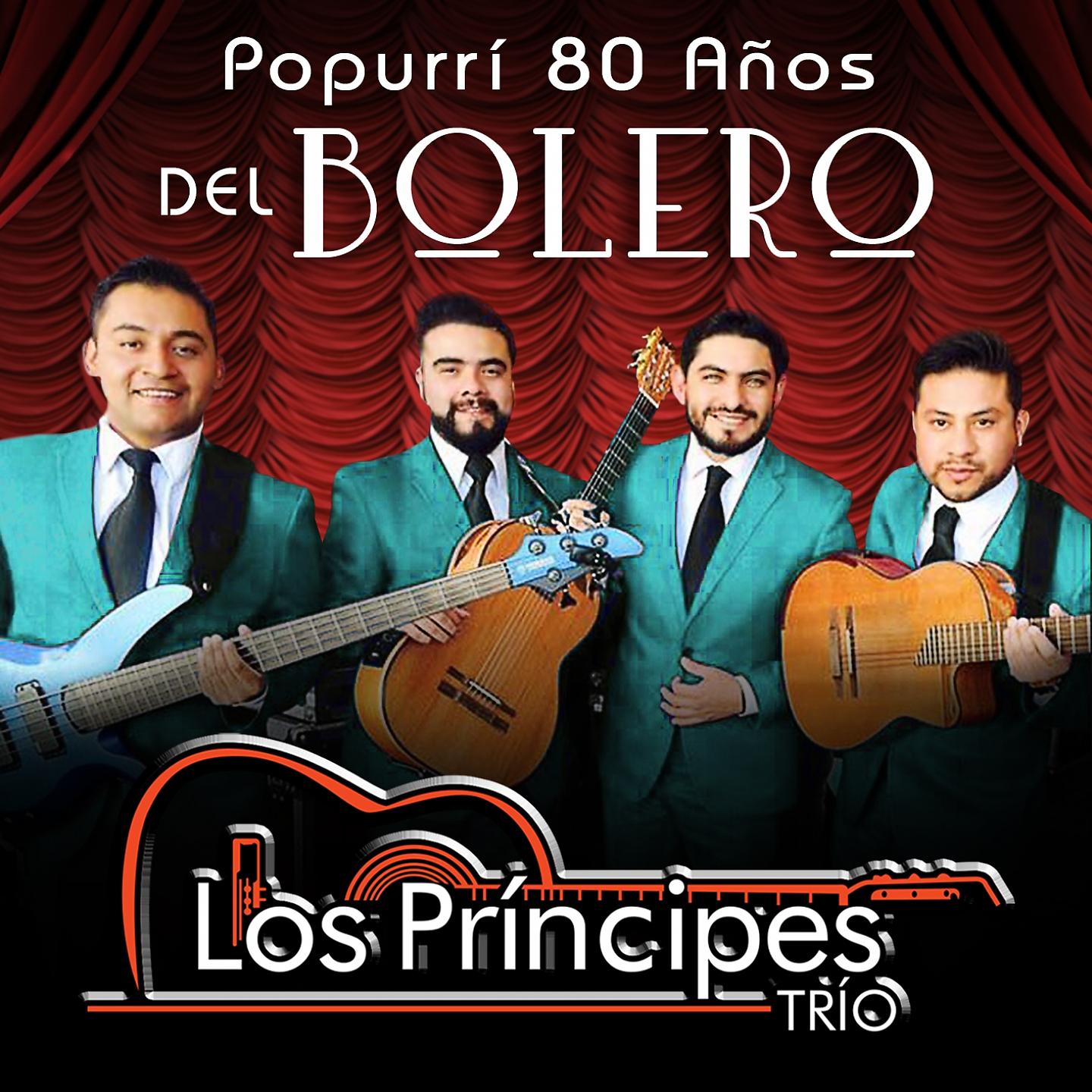 Постер альбома Popurrí 80 Años del Bolero : Bésame Mucho / ¿Quién Será? / Quizás, Quizás