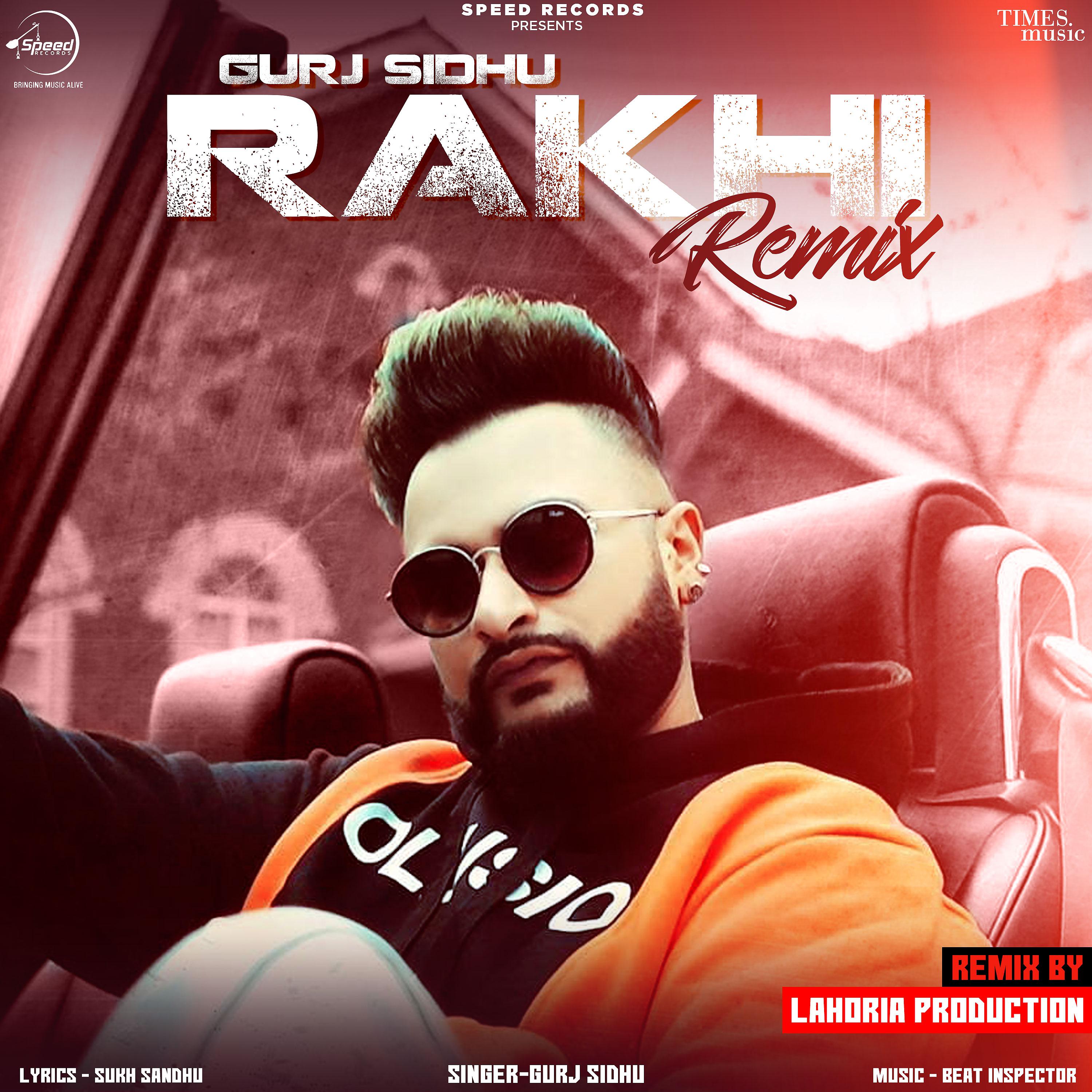 Постер альбома Rakhi (Lahoria Production Remix)