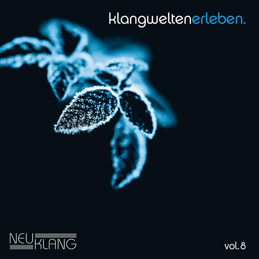 Постер альбома Neuklang Klangwelten, Vol. 8