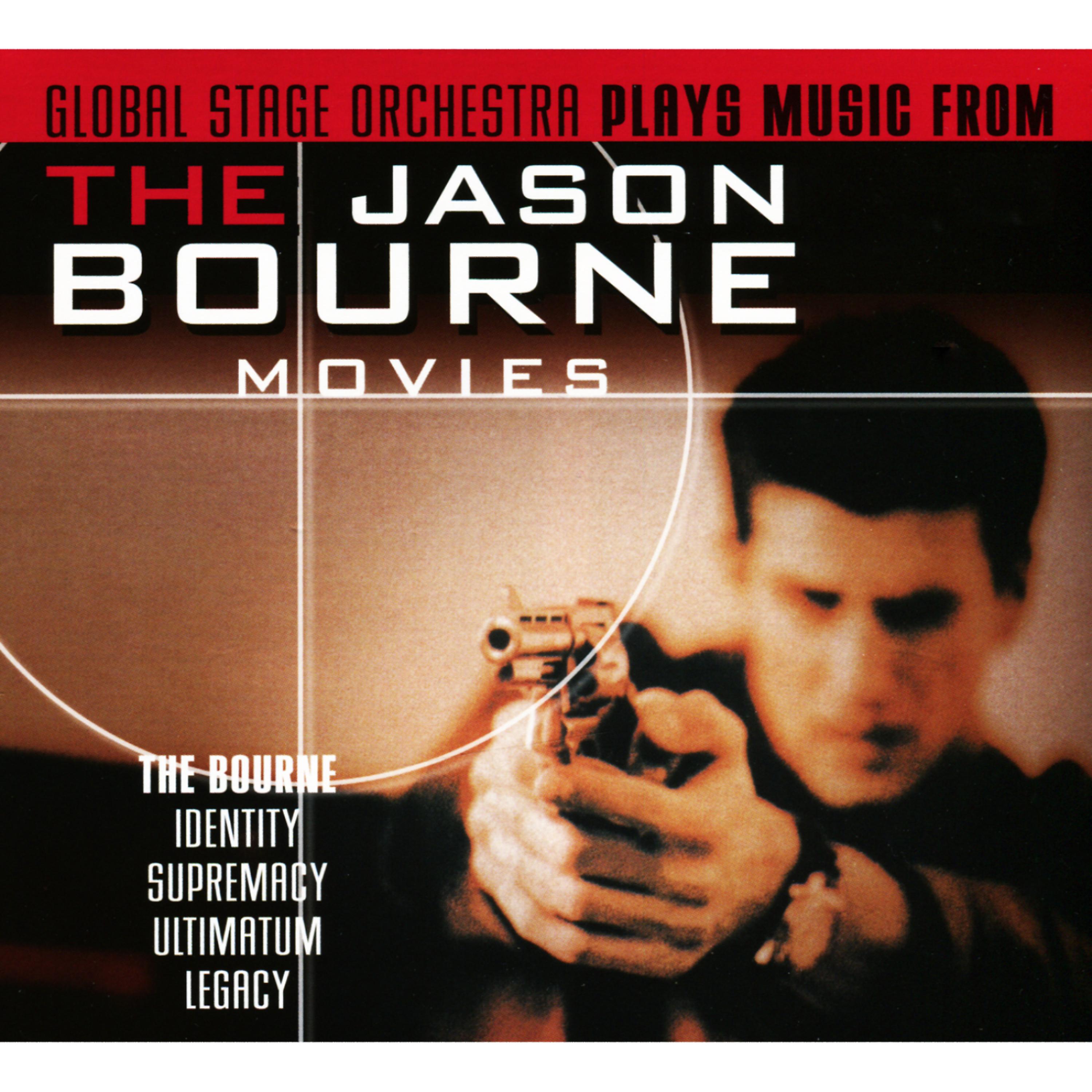 Постер альбома Global Stage Orchestra Plays Music from the Jason Bourne Movies: Bourne Identity, Supremacy, Ultimatum, Legacy